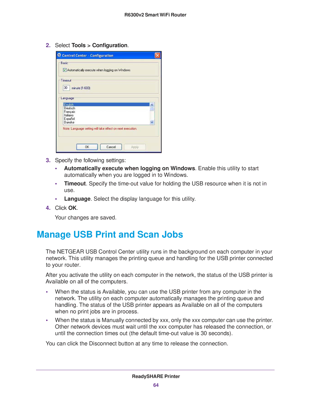 NETGEAR R6300 user manual Manage USB Print and Scan Jobs, Select Tools Configuration 