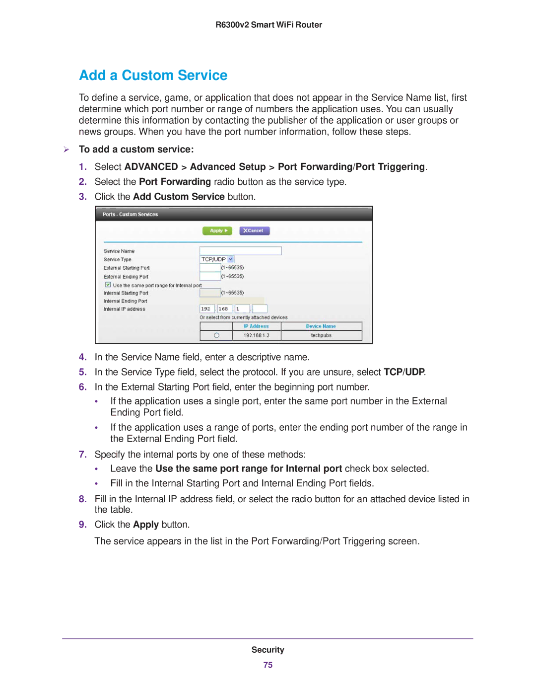 NETGEAR R6300 user manual Add a Custom Service, Click the Add Custom Service button 