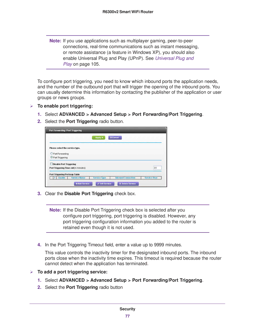 NETGEAR R6300 user manual Clear the Disable Port Triggering check box 