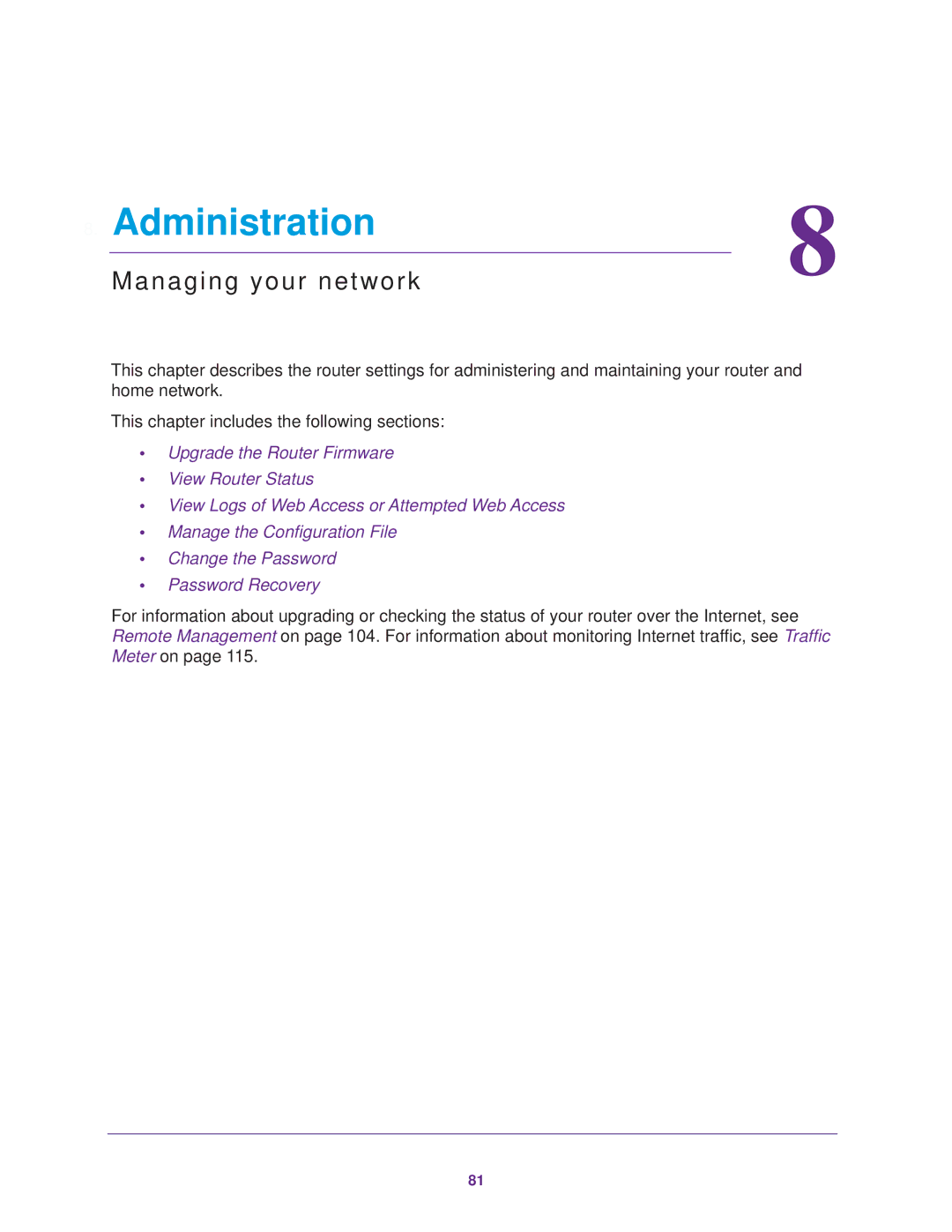 NETGEAR R6300 user manual Administration, Managing your network 