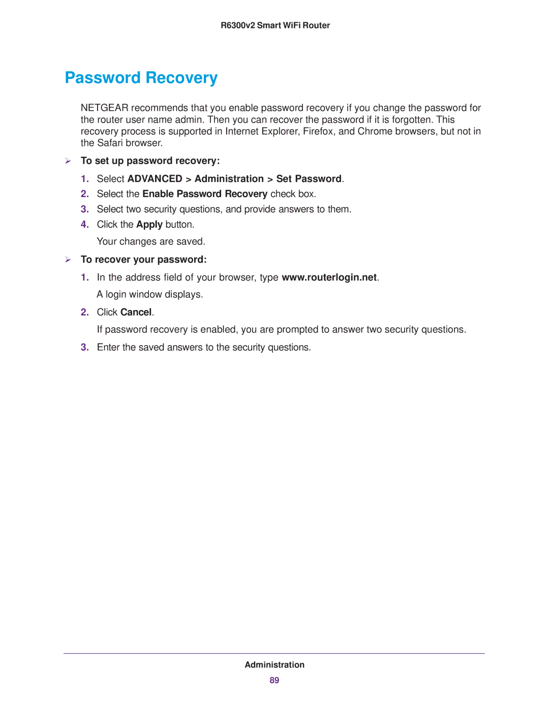NETGEAR R6300 user manual Password Recovery,  To recover your password 