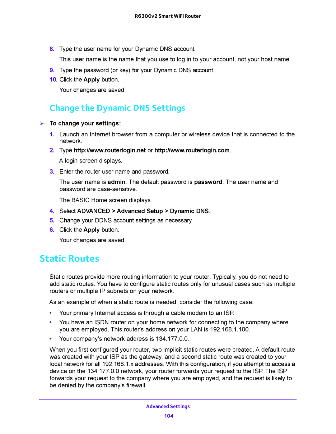 NETGEAR R6300v2 user manual Static Routes, Change the Dynamic DNS Settings,  To change your settings 