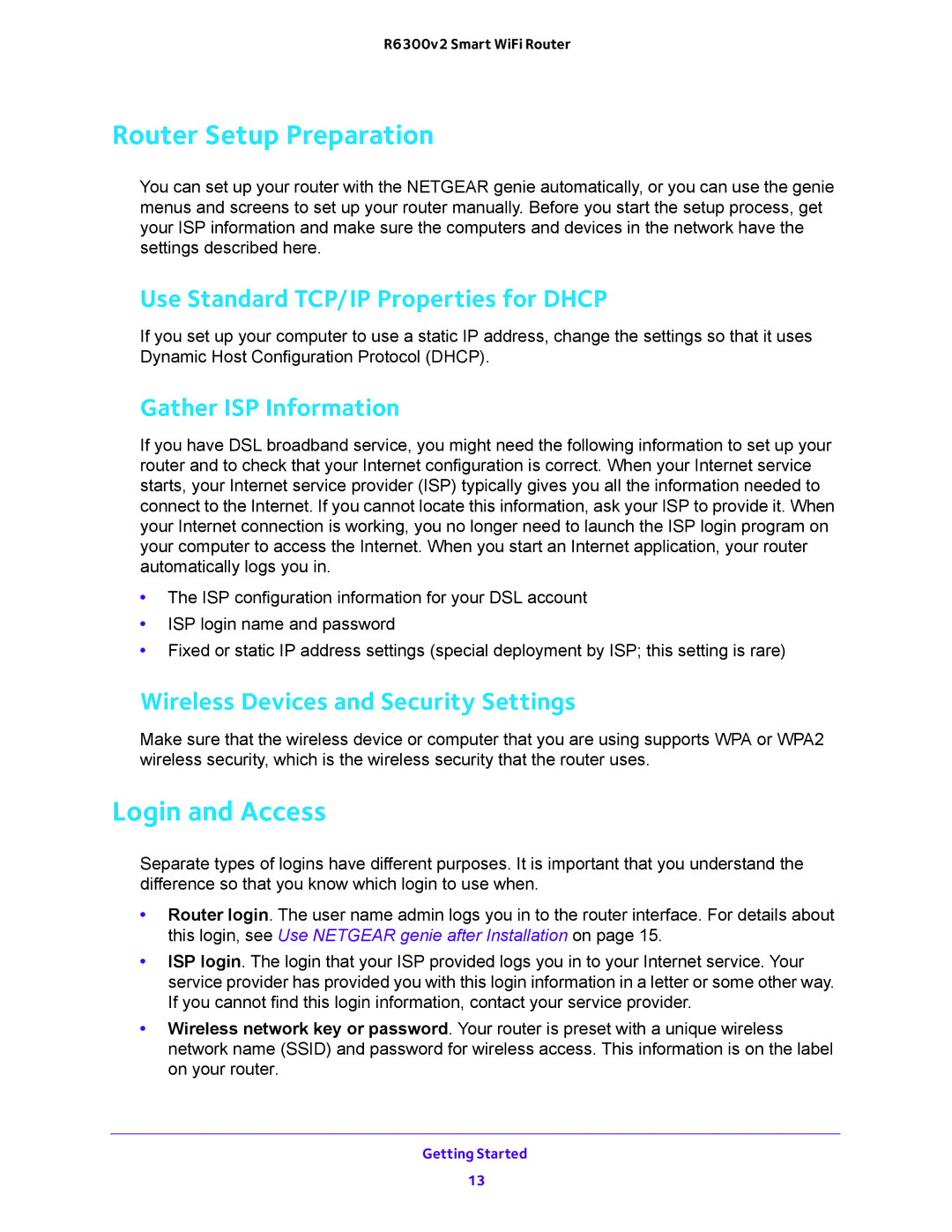 NETGEAR R6300v2 user manual Router Setup Preparation, Login and Access, Use Standard TCP/IP Properties for Dhcp 