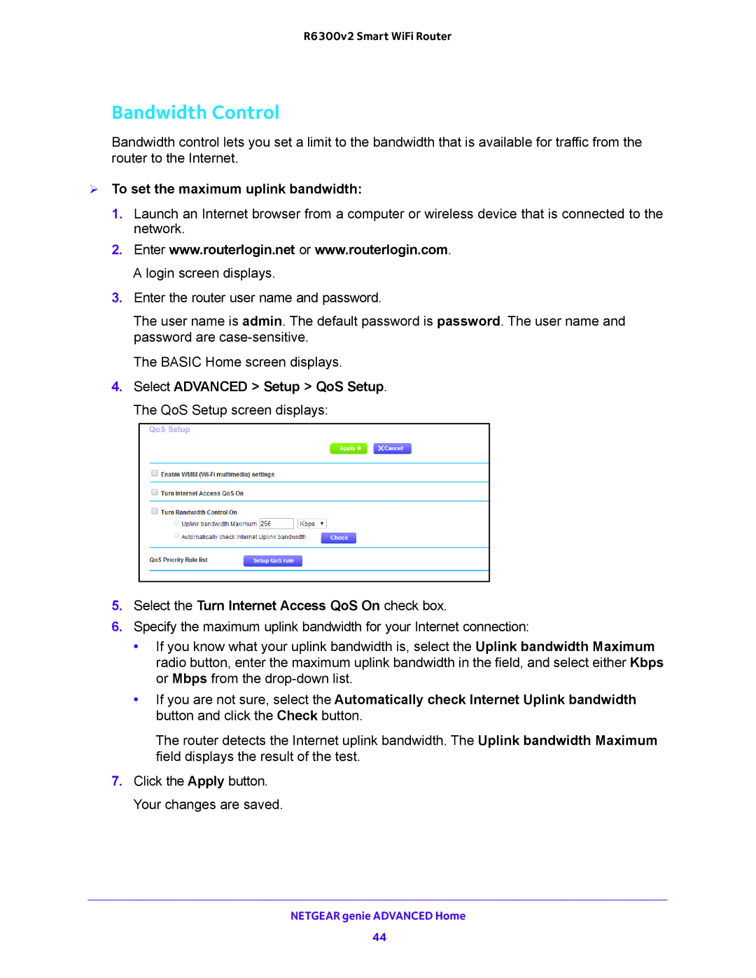 NETGEAR R6300v2 user manual Bandwidth Control,  To set the maximum uplink bandwidth 