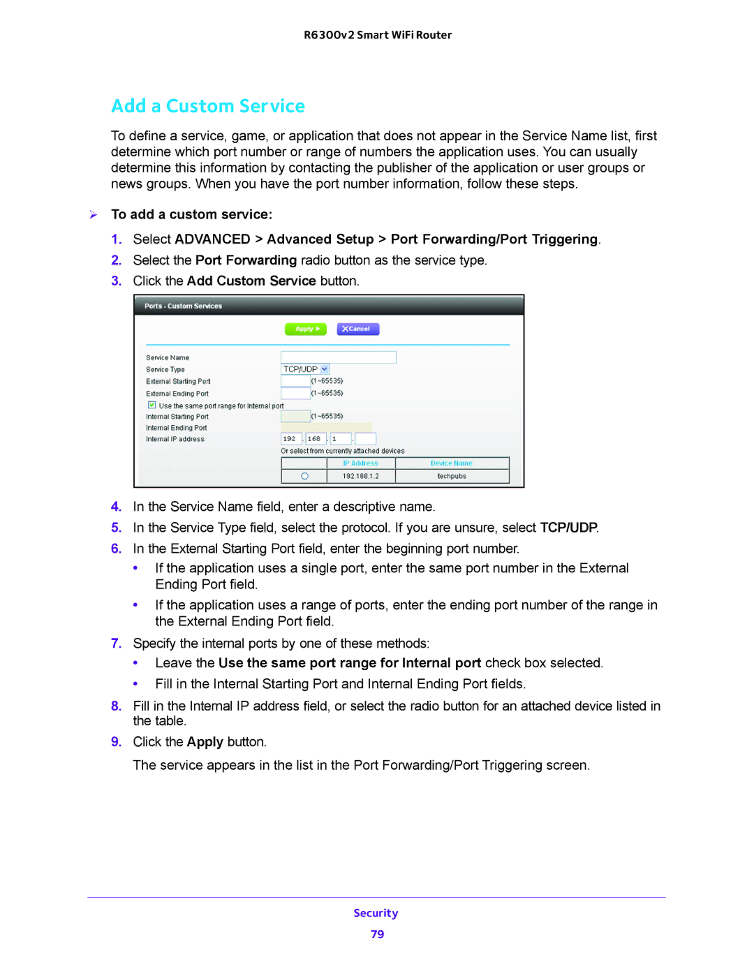 NETGEAR R6300v2 user manual Add a Custom Service, Click the Add Custom Service button 