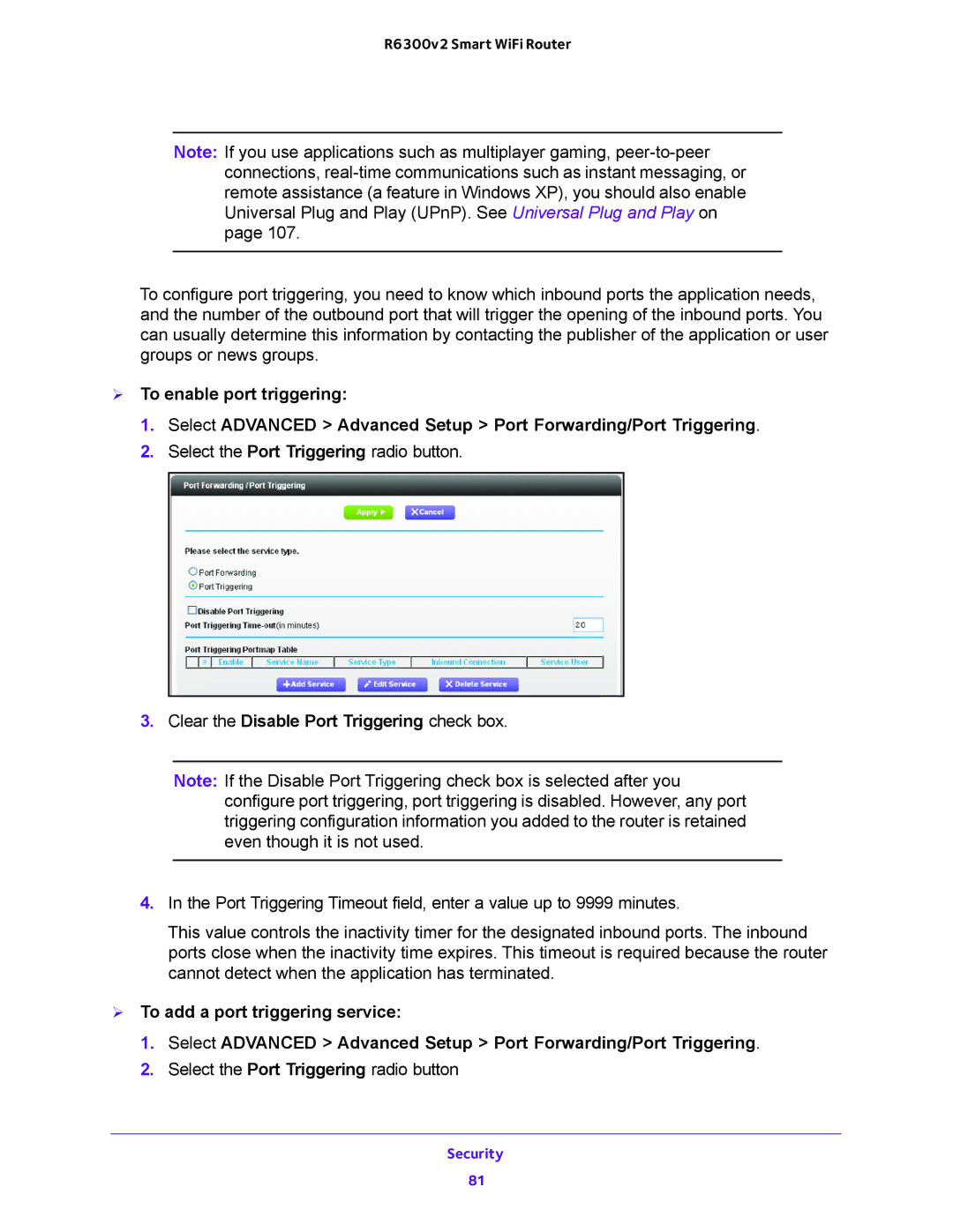 NETGEAR R6300v2 user manual Clear the Disable Port Triggering check box 