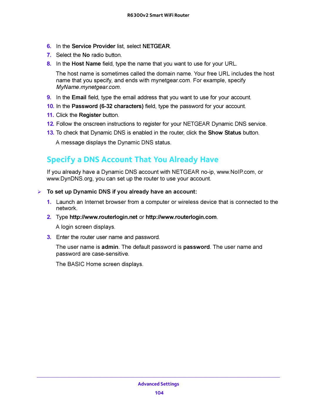 NETGEAR R6300v2 user manual Specify a DNS Account That You Already Have, Service Provider list, select Netgear 