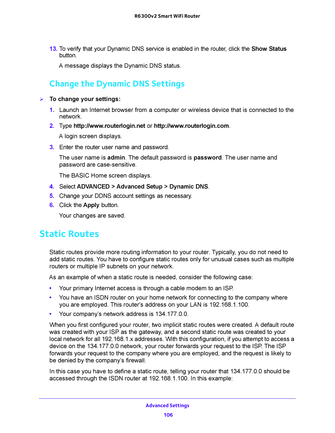 NETGEAR R6300v2 user manual Static Routes, Change the Dynamic DNS Settings,  To change your settings 