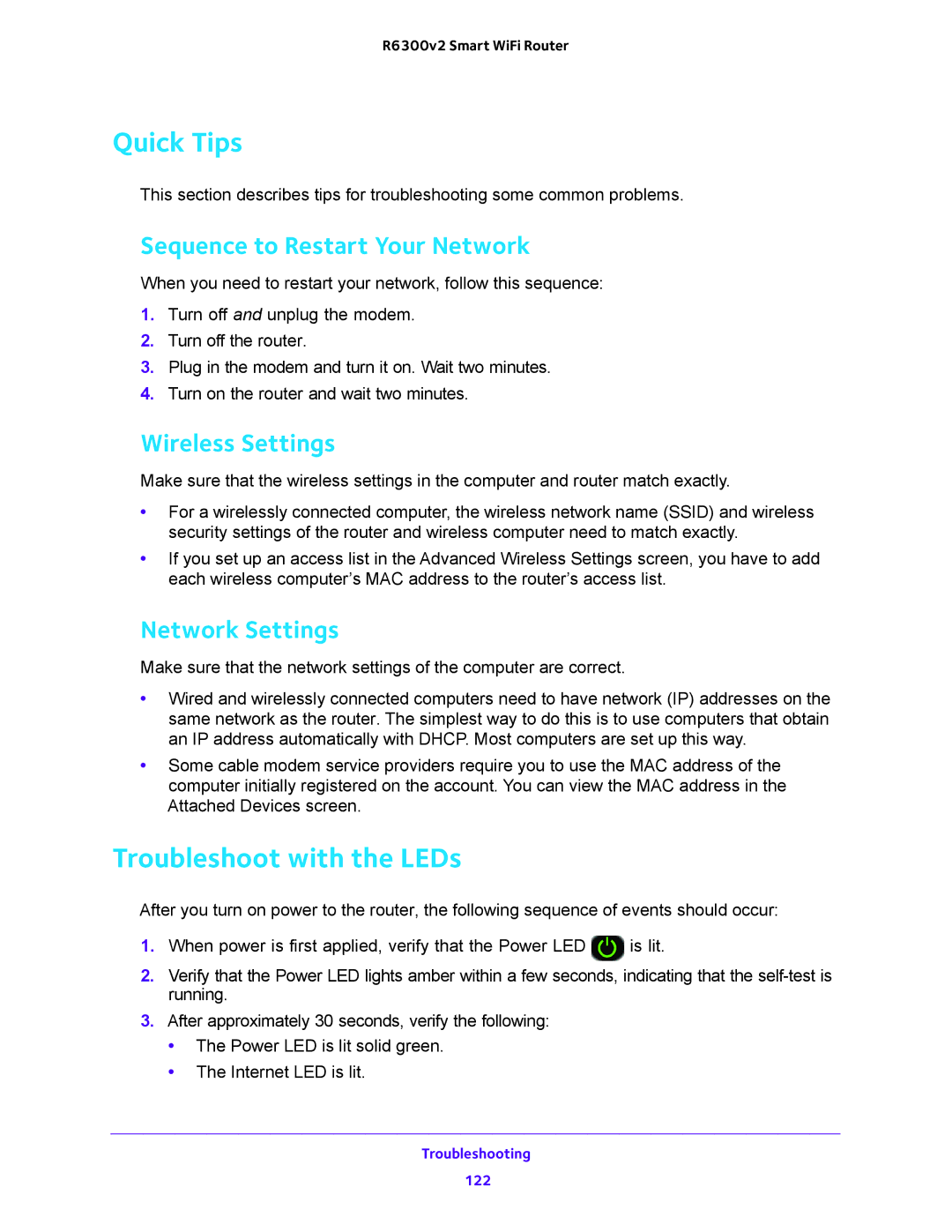 NETGEAR R6300v2 user manual Quick Tips, Troubleshoot with the LEDs, Sequence to Restart Your Network, Wireless Settings 