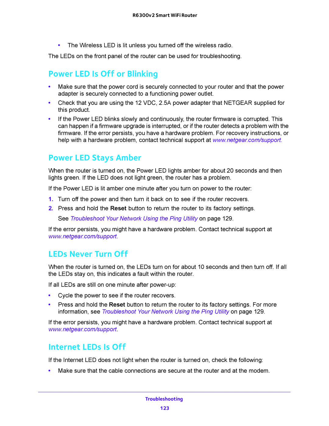 NETGEAR R6300v2 user manual Power LED Is Off or Blinking, Power LED Stays Amber, LEDs Never Turn Off, Internet LEDs Is Off 