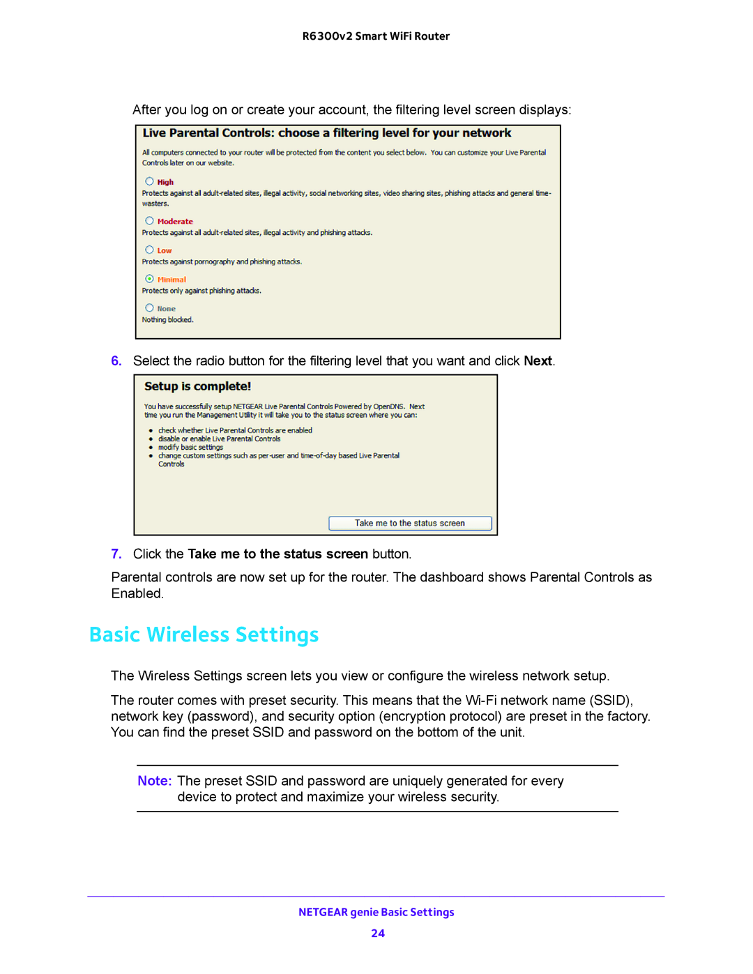 NETGEAR R6300v2 user manual Basic Wireless Settings, Click the Take me to the status screen button 