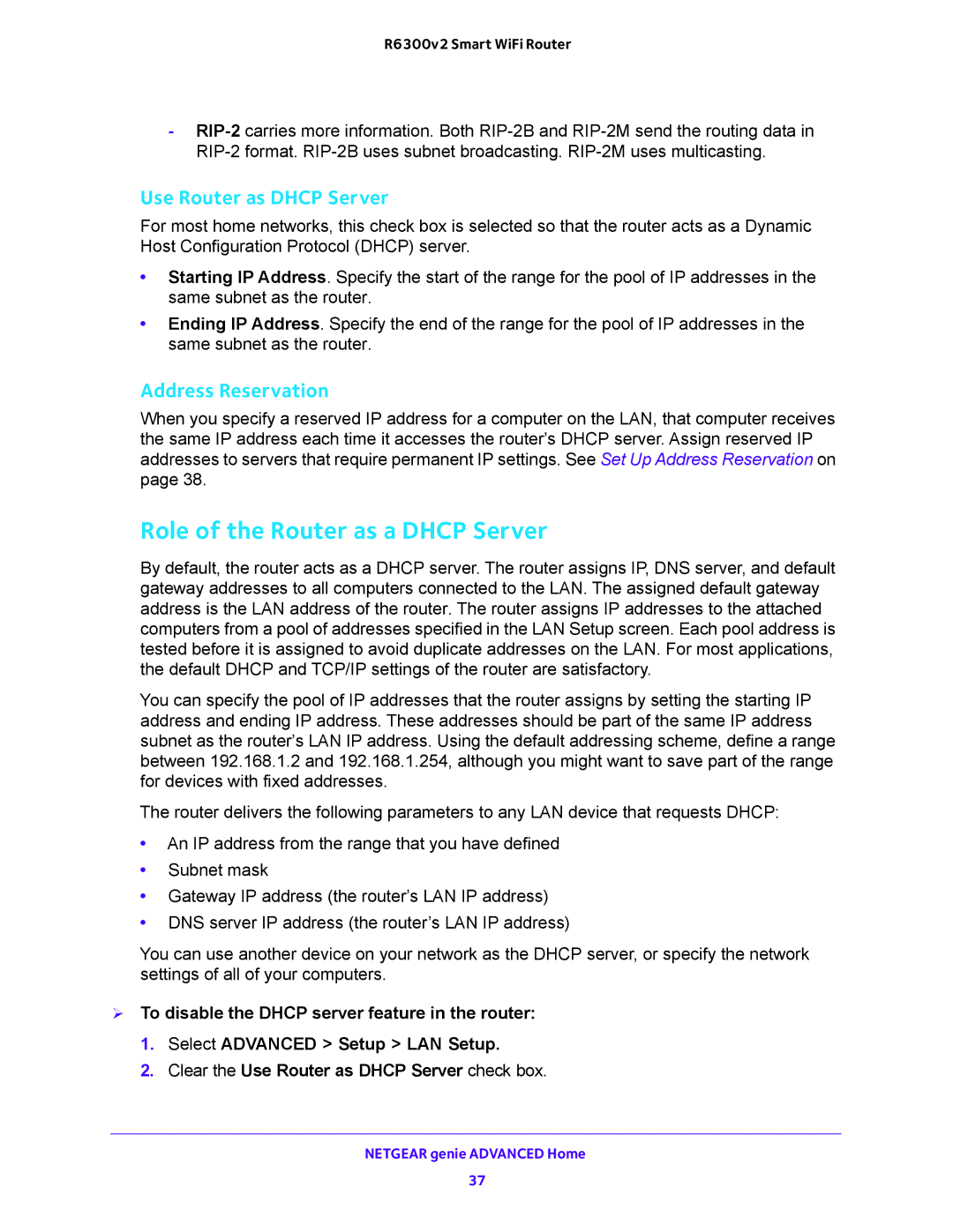 NETGEAR R6300v2 user manual Role of the Router as a Dhcp Server, Use Router as Dhcp Server 