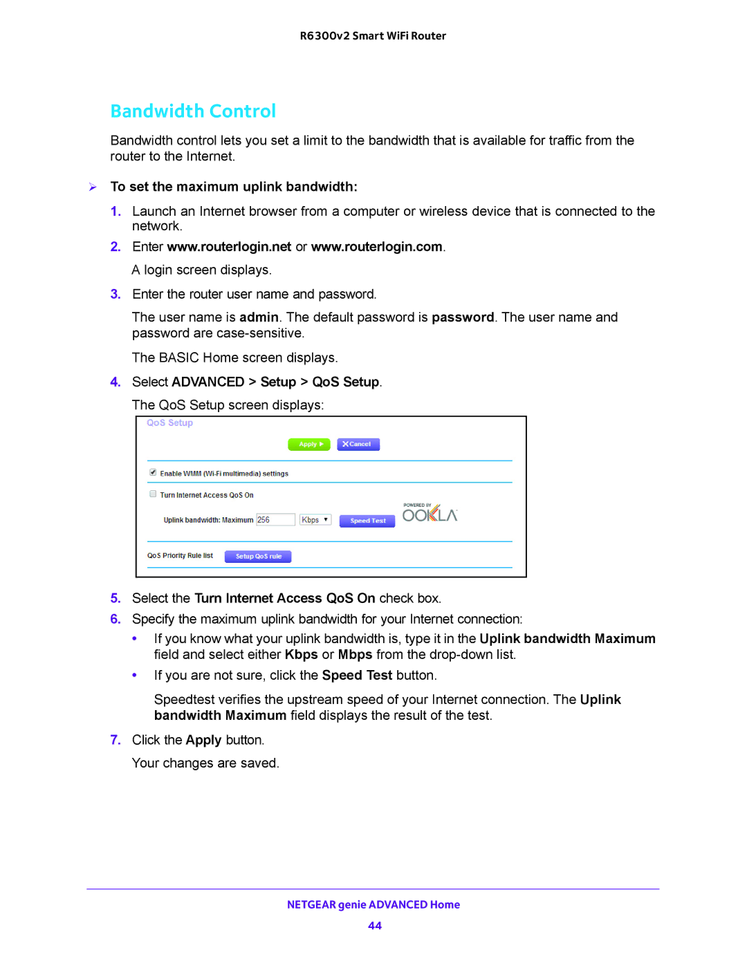 NETGEAR R6300v2 user manual Bandwidth Control,  To set the maximum uplink bandwidth 