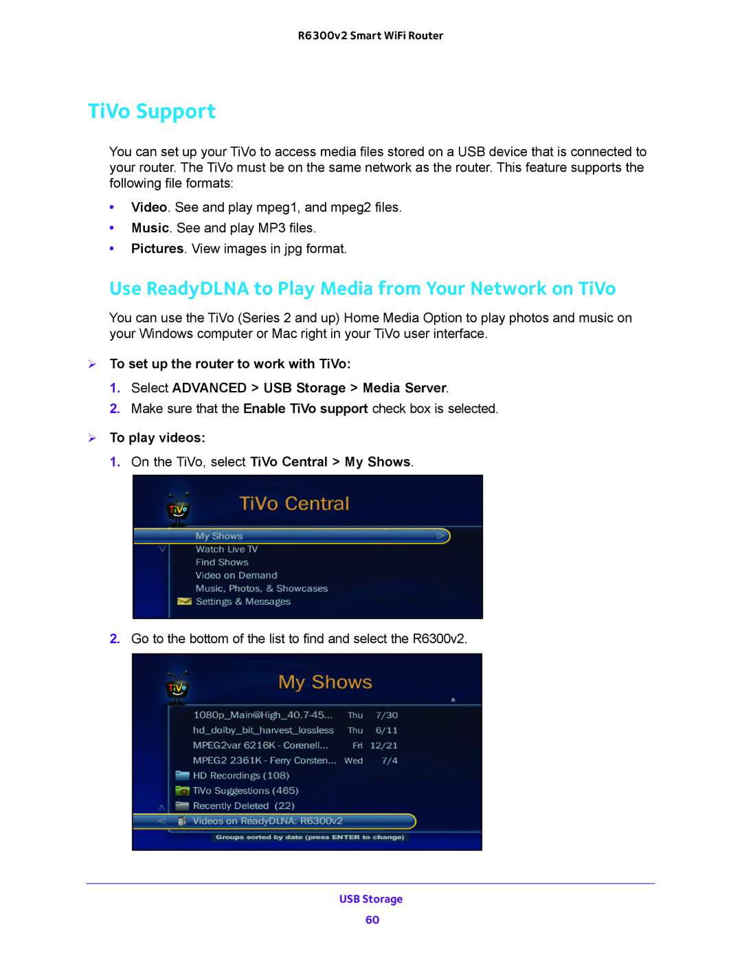 NETGEAR R6300v2 user manual TiVo Support, Use ReadyDLNA to Play Media from Your Network on TiVo 