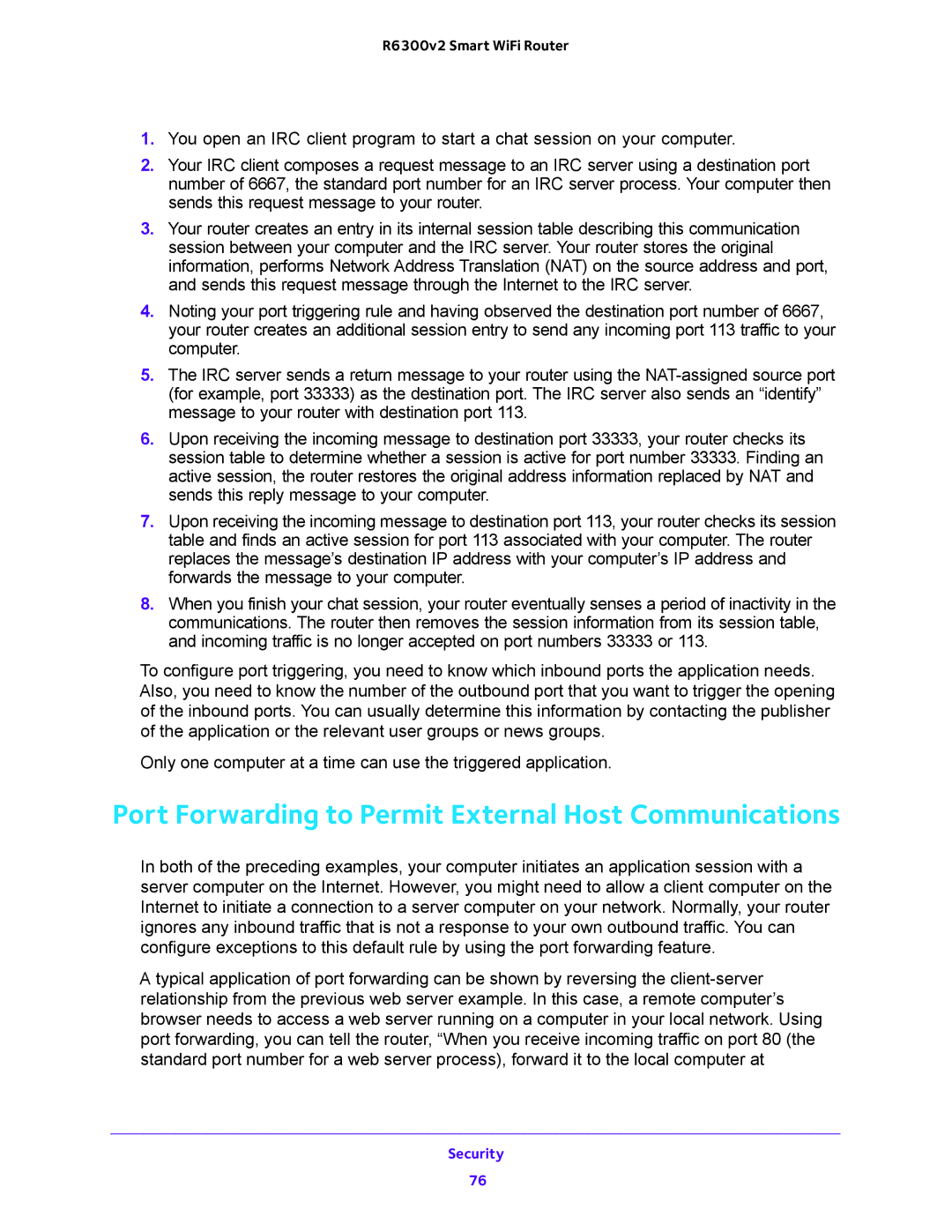 NETGEAR R6300v2 user manual Port Forwarding to Permit External Host Communications 