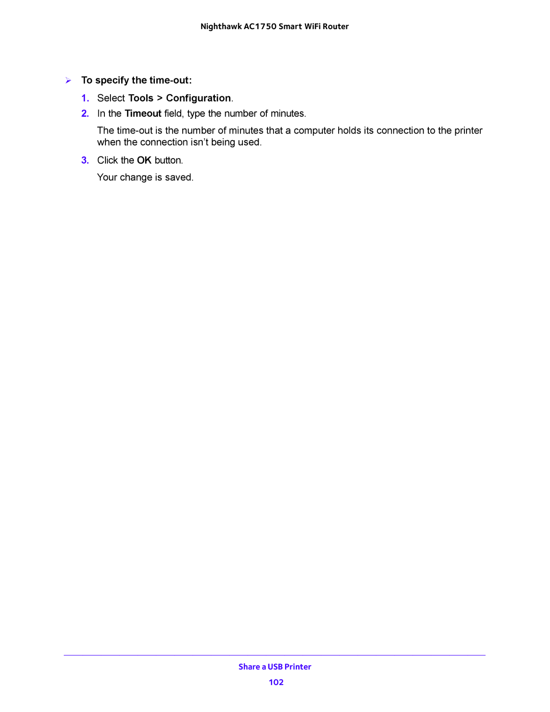 NETGEAR R6700 user manual  To specify the time-out Select Tools Configuration 