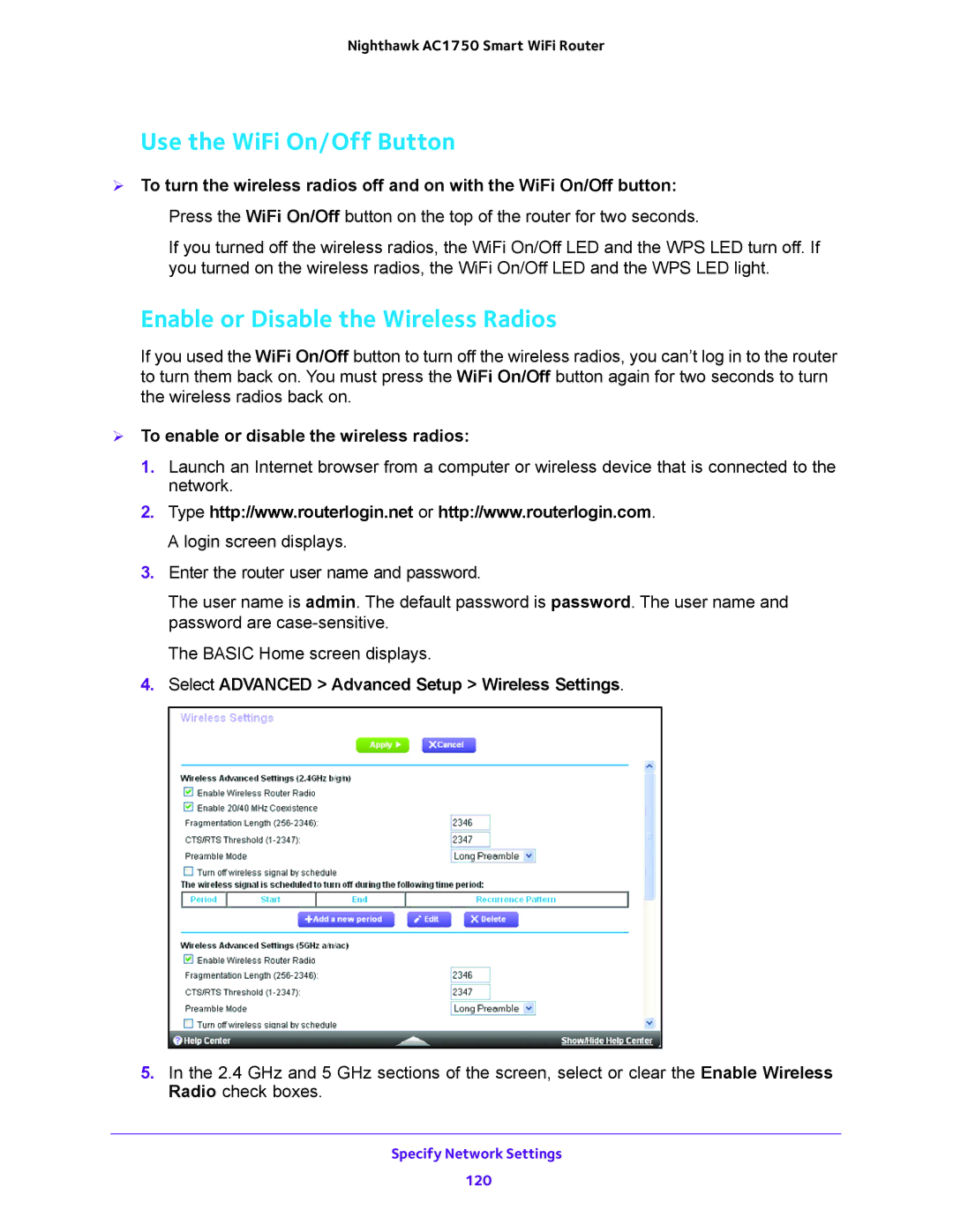 NETGEAR R6700 user manual Use the WiFi On/Off Button, Enable or Disable the Wireless Radios 