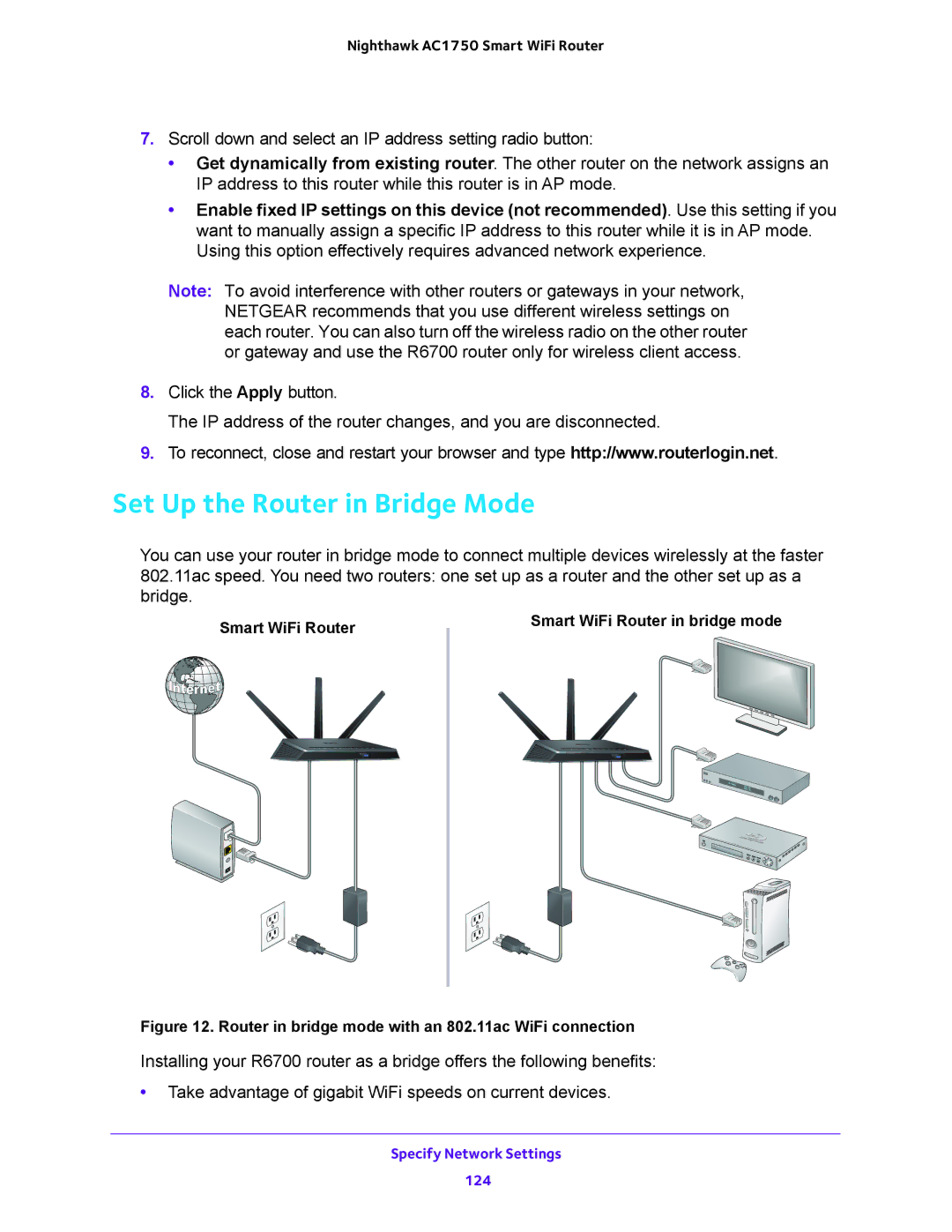 NETGEAR R6700 user manual Set Up the Router in Bridge Mode, Router in bridge mode with an 802.11ac WiFi connection 