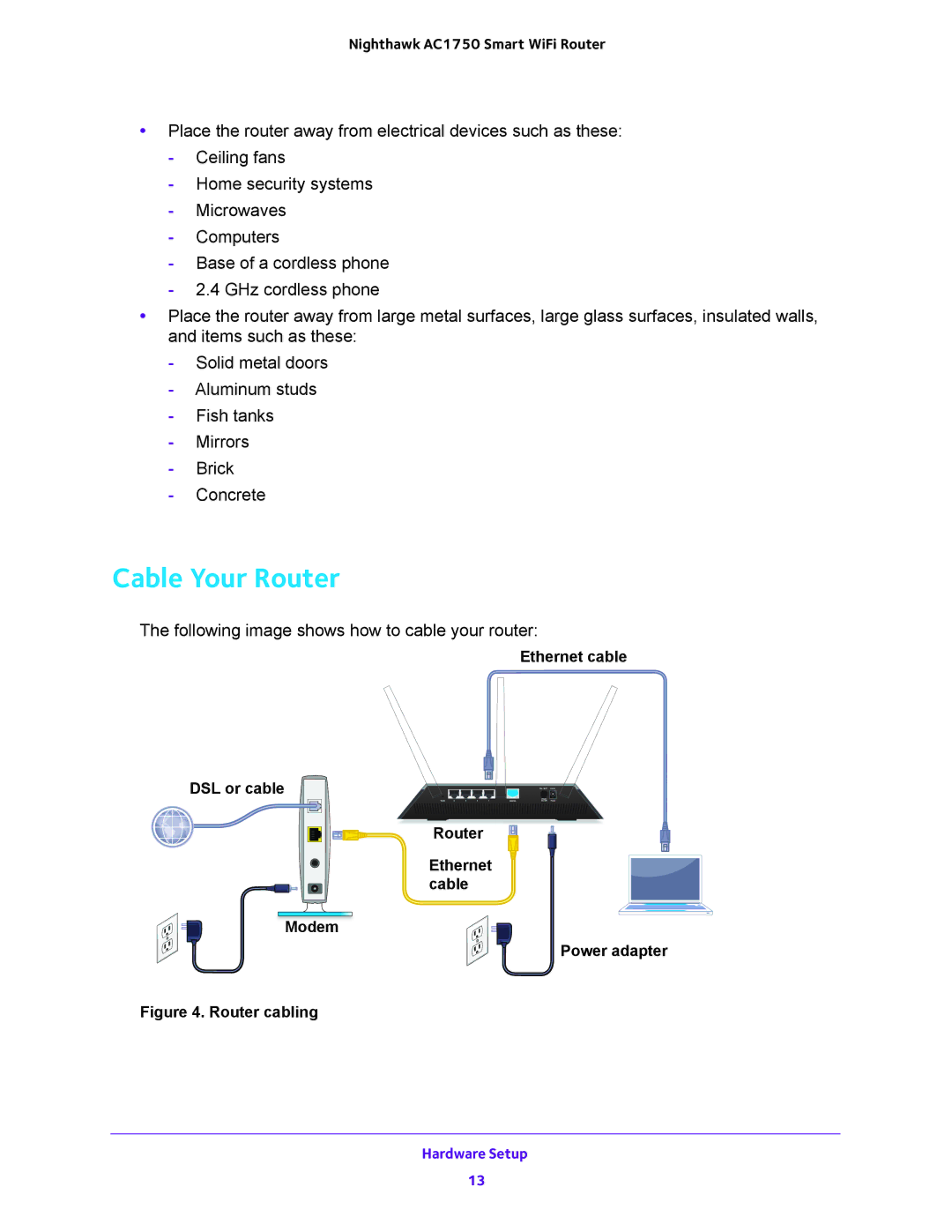 NETGEAR R6700 user manual Cable Your Router, Following image shows how to cable your router 