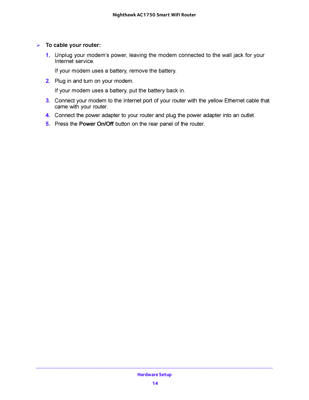 NETGEAR R6700 user manual  To cable your router 