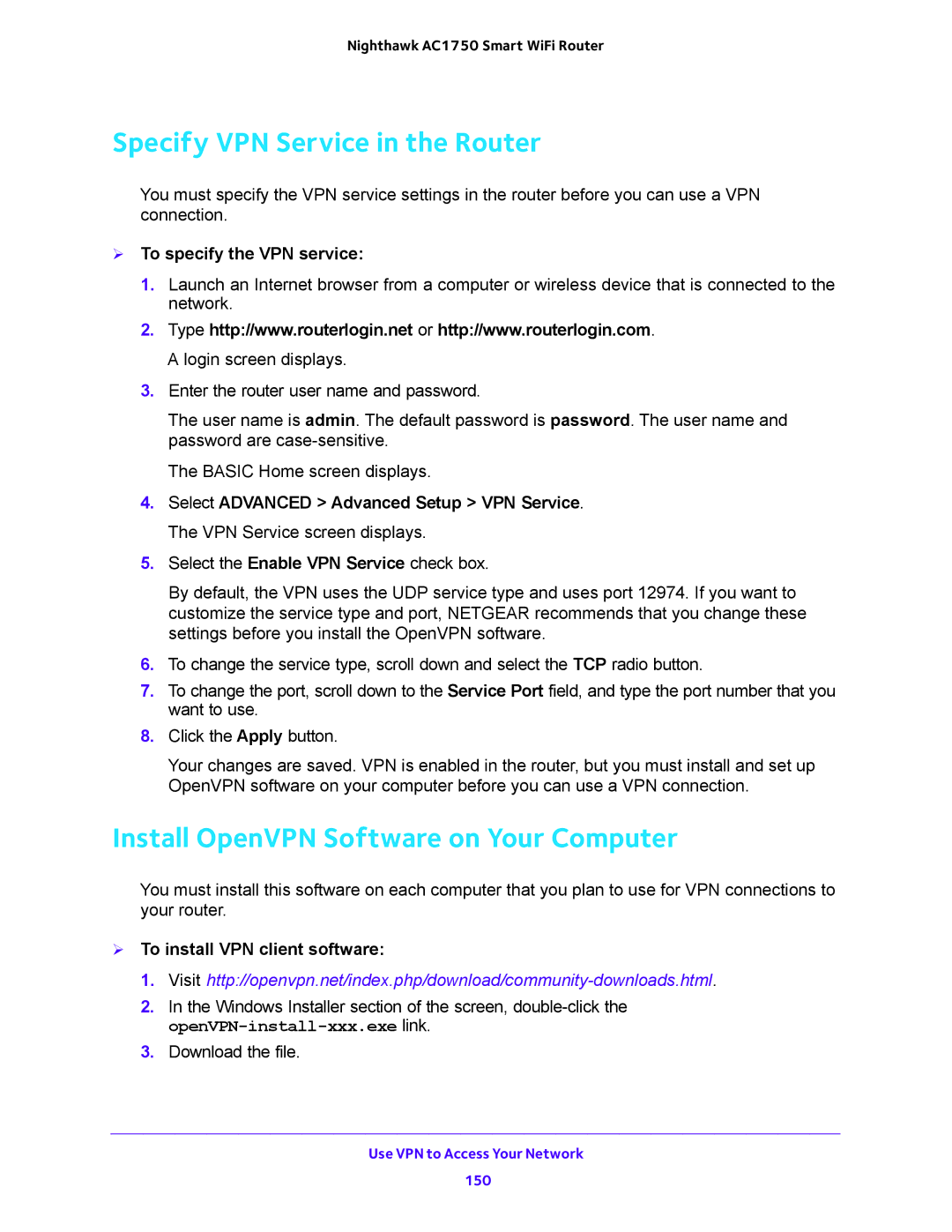 NETGEAR R6700 Specify VPN Service in the Router, Install OpenVPN Software on Your Computer,  To specify the VPN service 