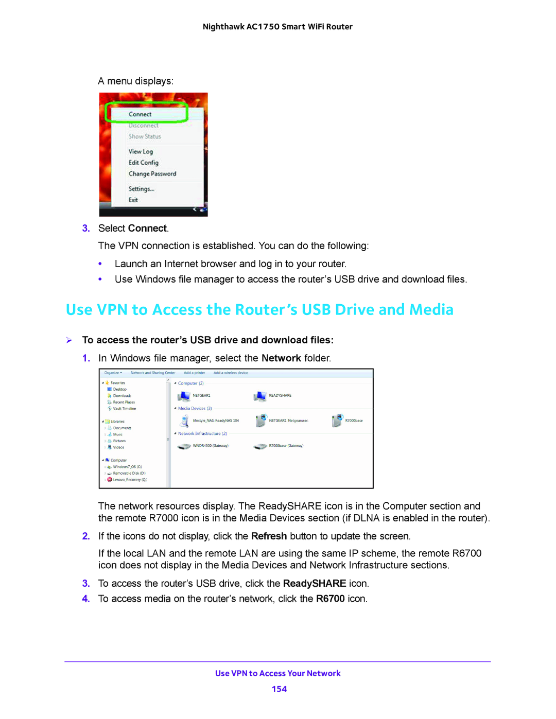 NETGEAR R6700 user manual Use VPN to Access the Router’s USB Drive and Media 