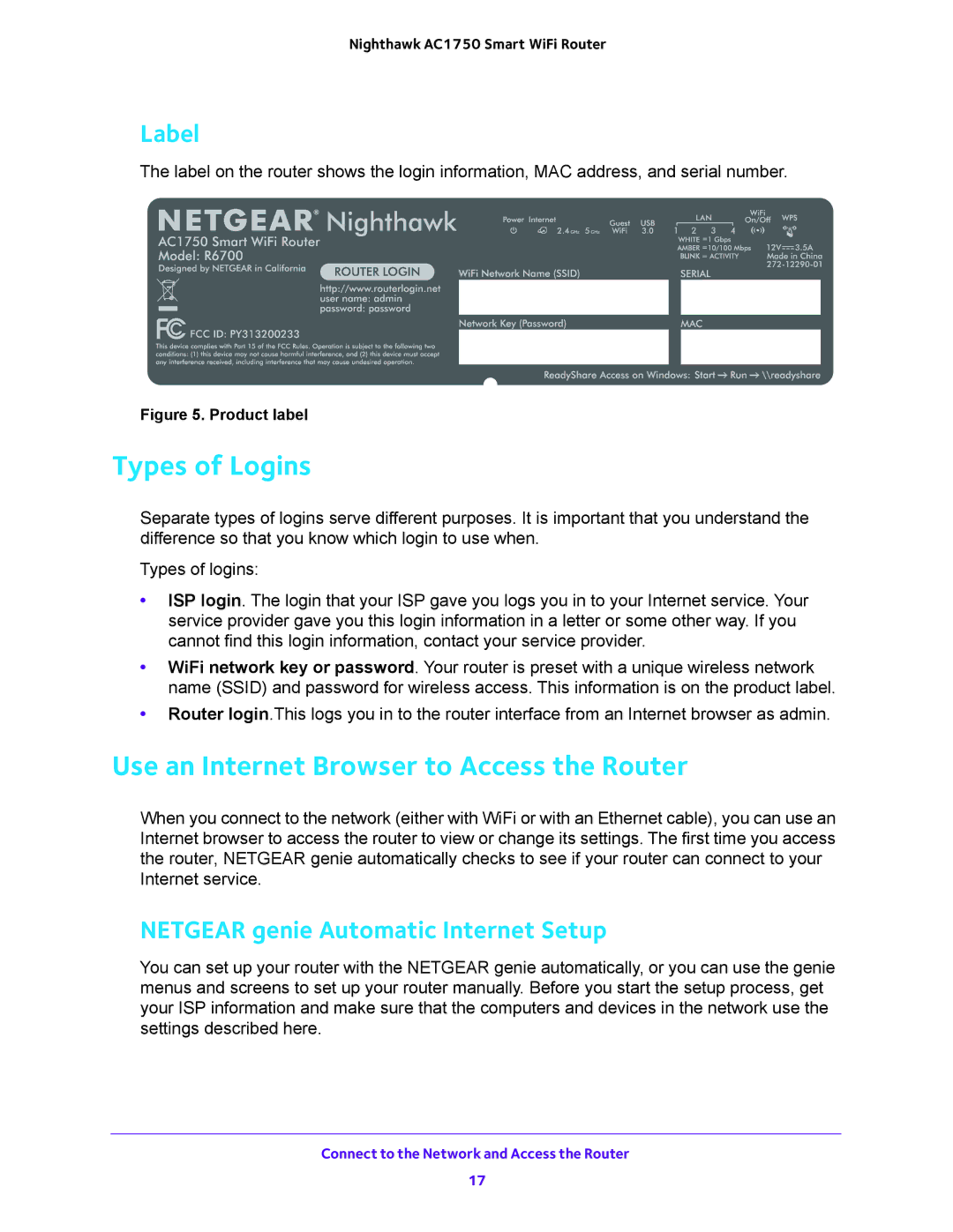 NETGEAR R6700 Types of Logins, Use an Internet Browser to Access the Router, Label, Netgear genie Automatic Internet Setup 