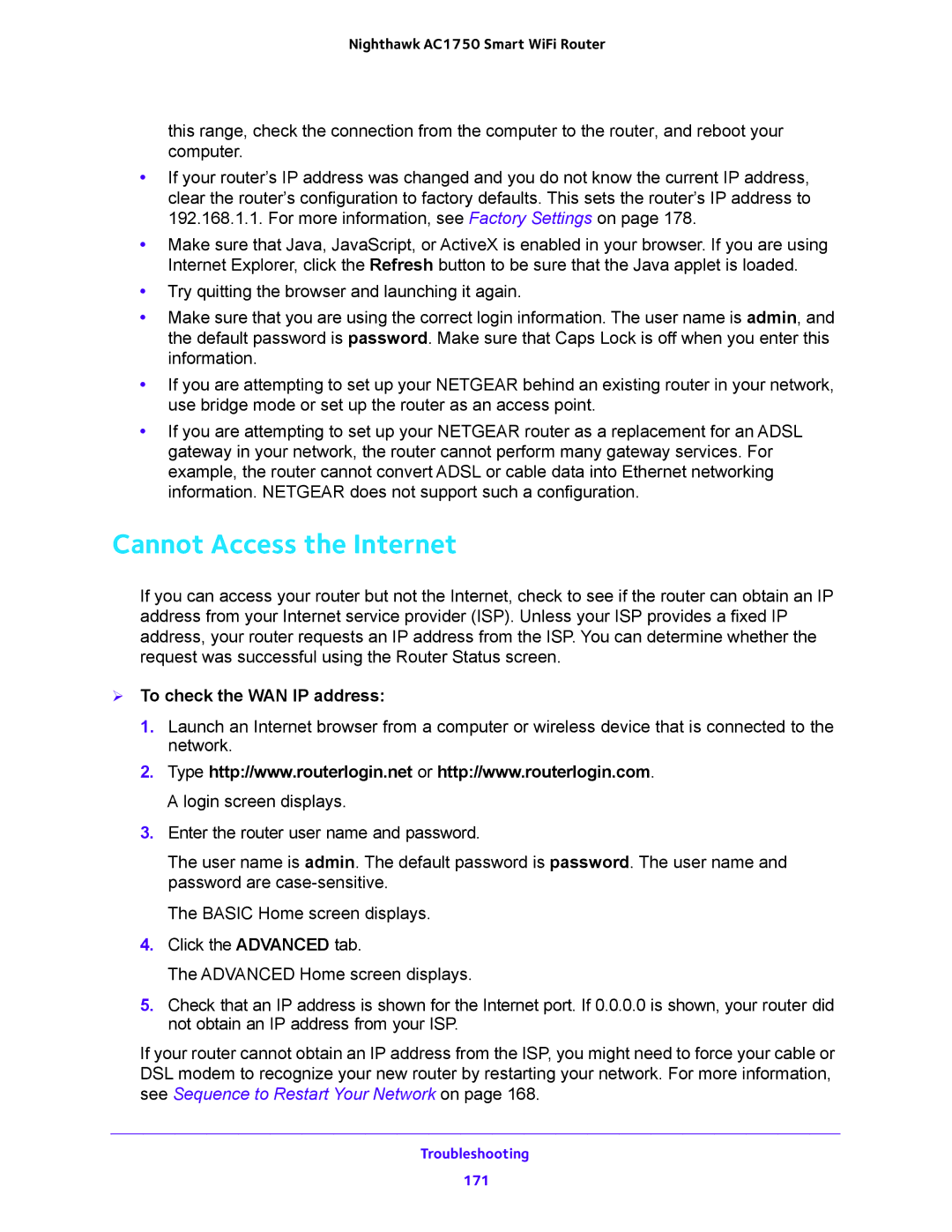 NETGEAR R6700 user manual Cannot Access the Internet,  To check the WAN IP address 