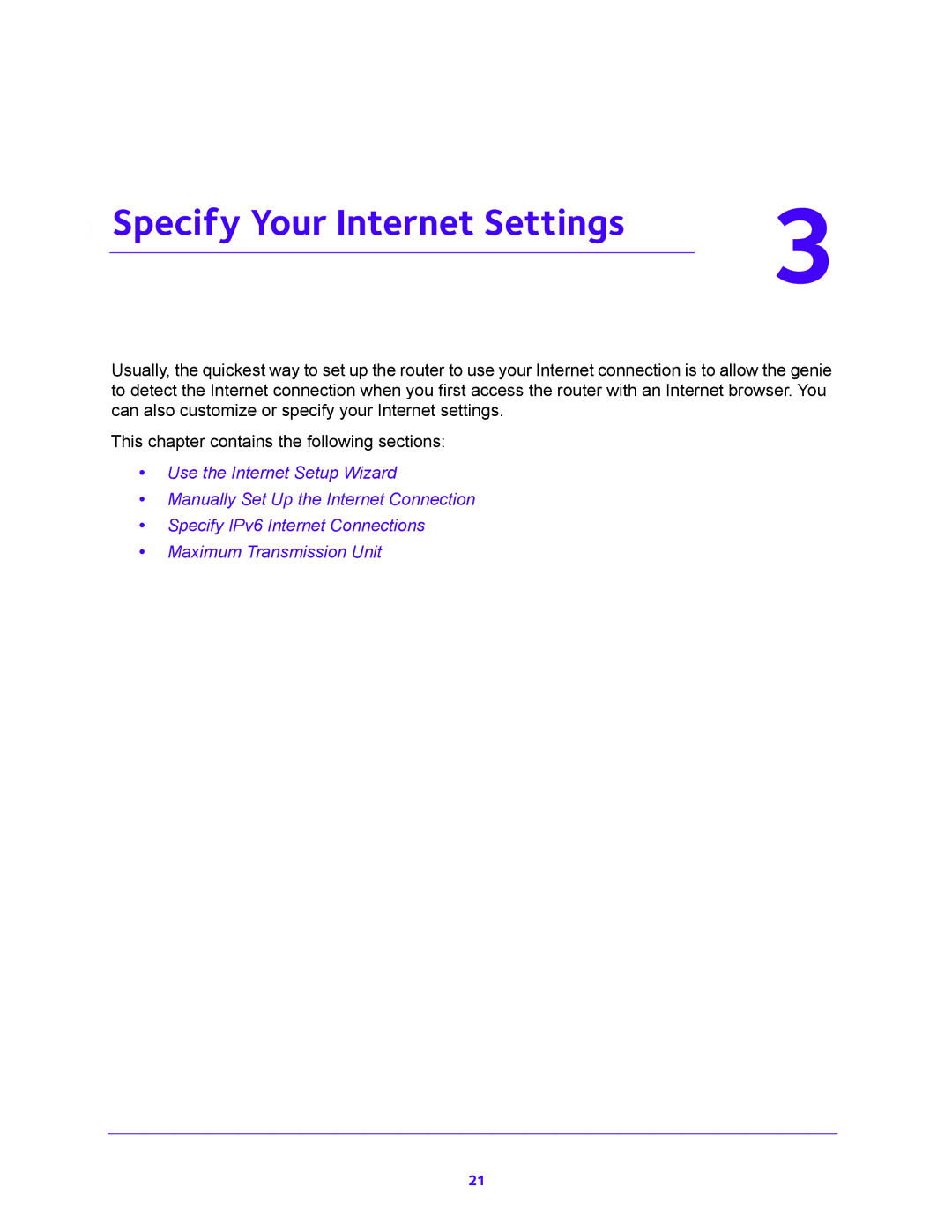 NETGEAR R6700 user manual Specify Your Internet Settings 