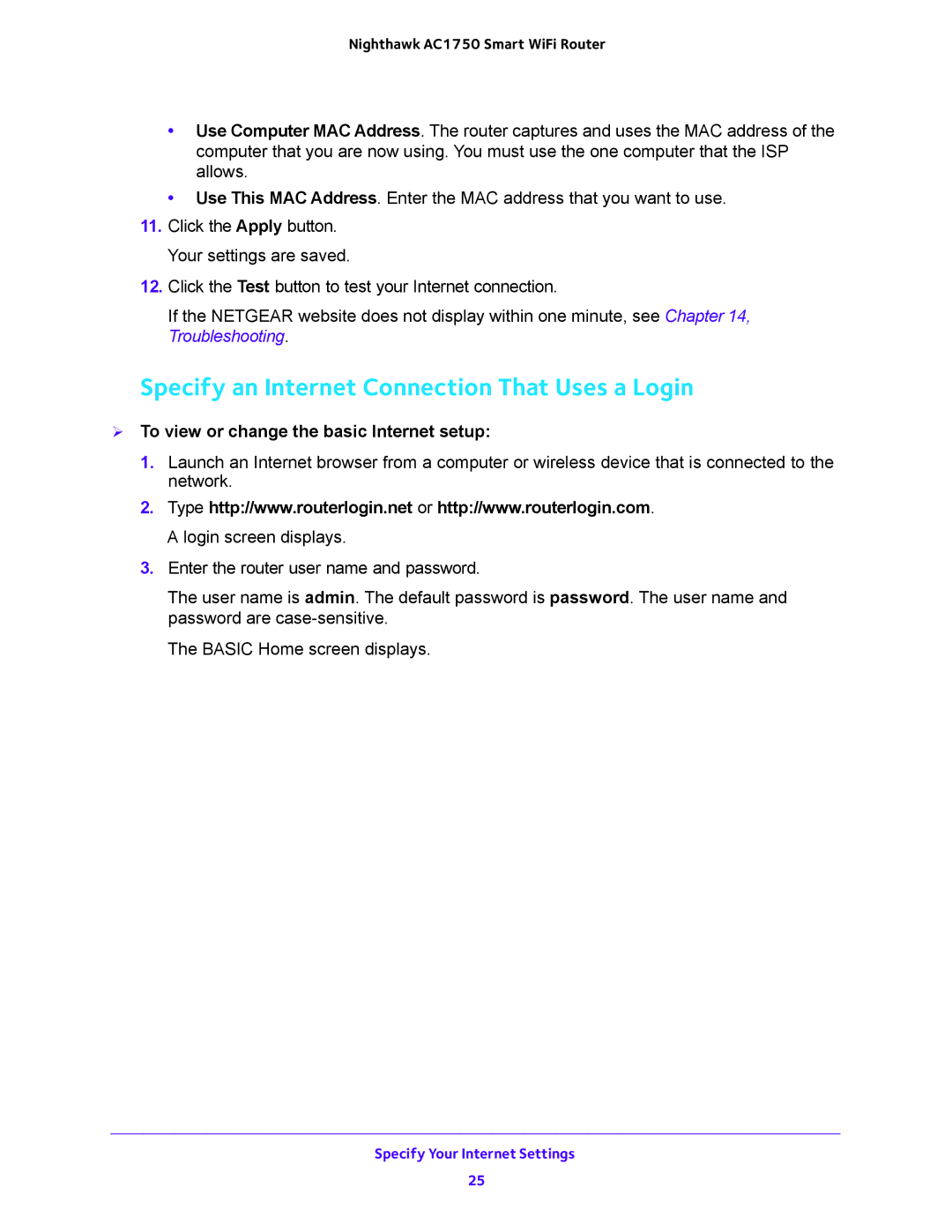 NETGEAR R6700 user manual Specify an Internet Connection That Uses a Login,  To view or change the basic Internet setup 