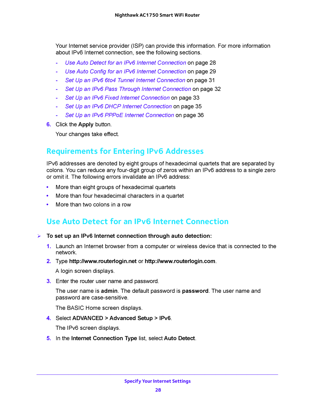 NETGEAR R6700 user manual Requirements for Entering IPv6 Addresses, Use Auto Detect for an IPv6 Internet Connection 