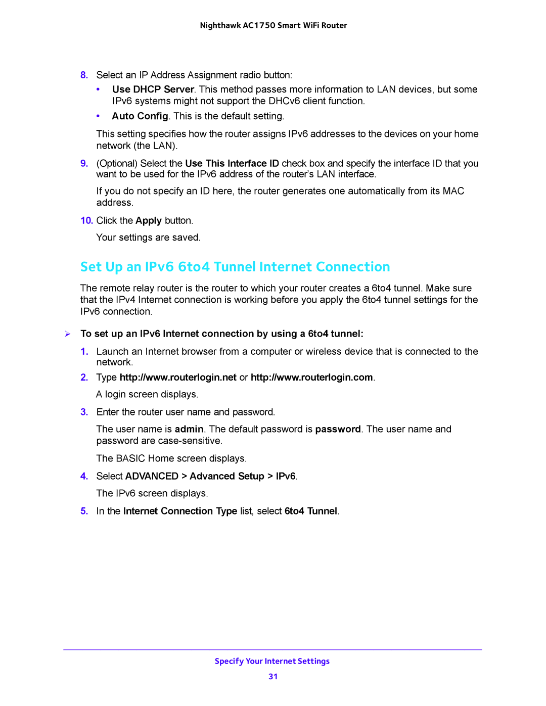 NETGEAR R6700 user manual Set Up an IPv6 6to4 Tunnel Internet Connection, Internet Connection Type list, select 6to4 Tunnel 