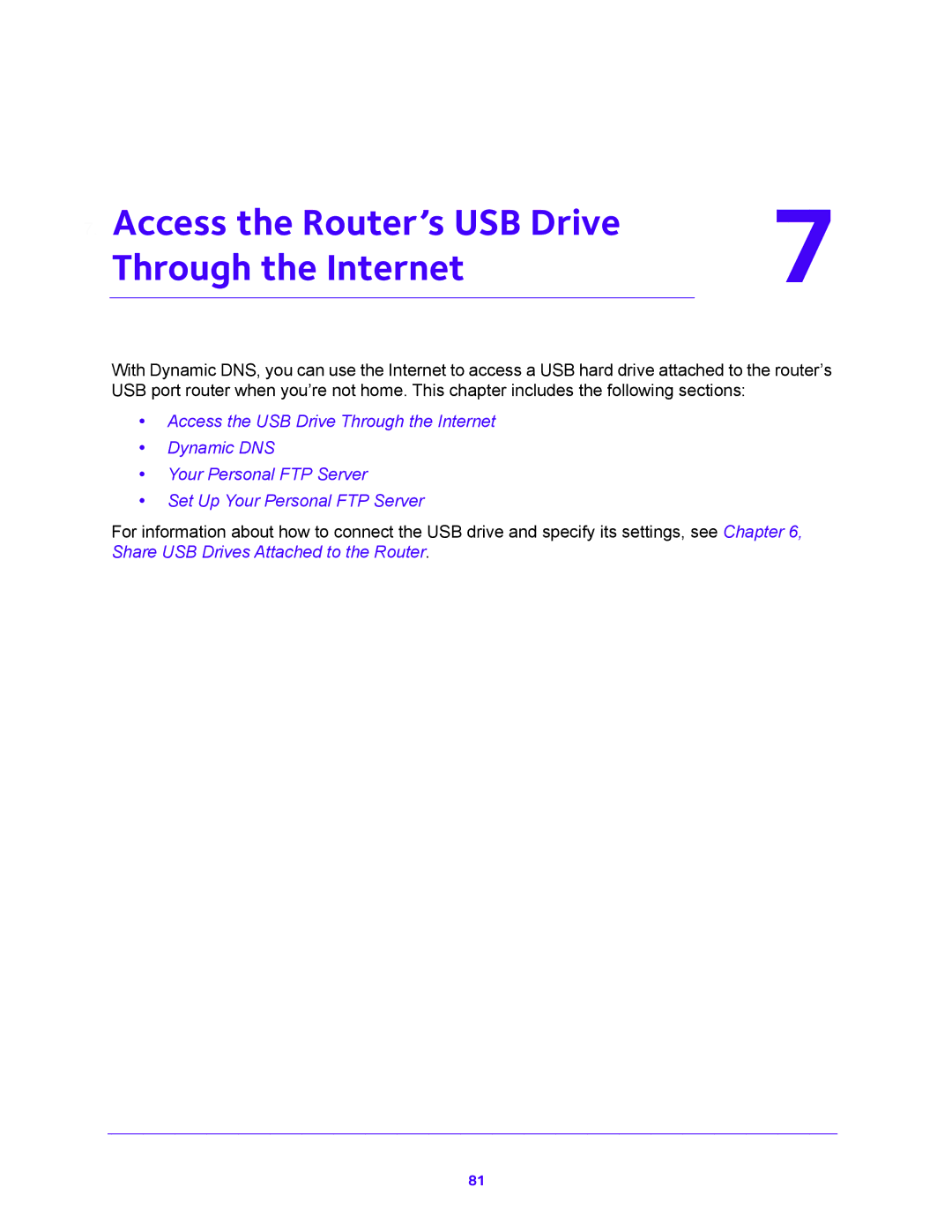 NETGEAR R6700 user manual Access the Router’s USB Drive Through the Internet 