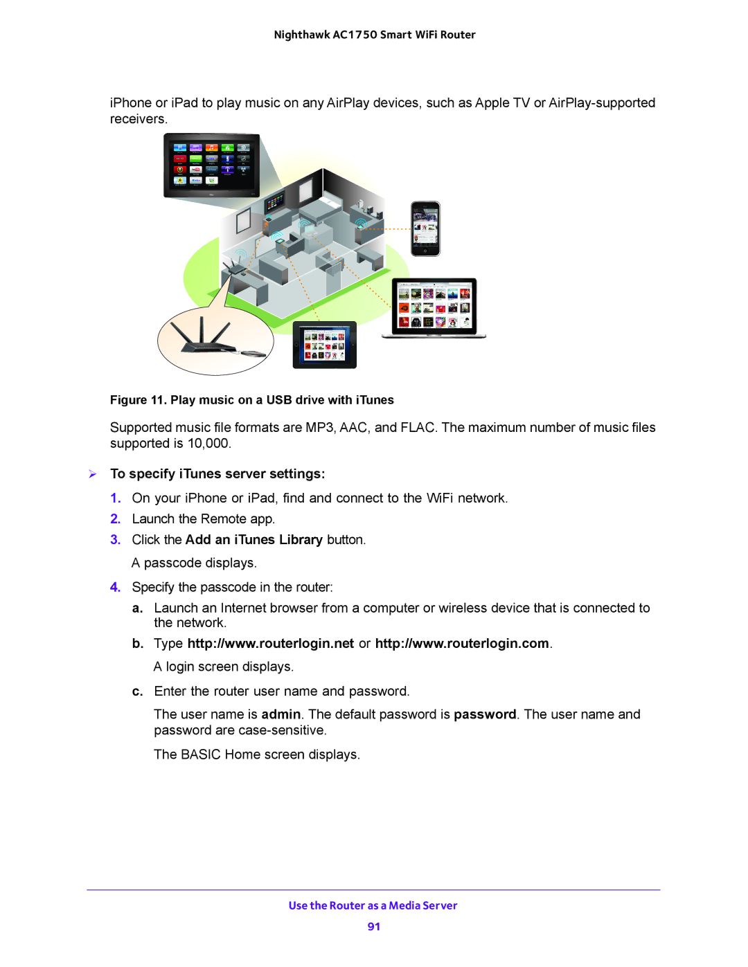 NETGEAR R6700 user manual  To specify iTunes server settings, Play music on a USB drive with iTunes 