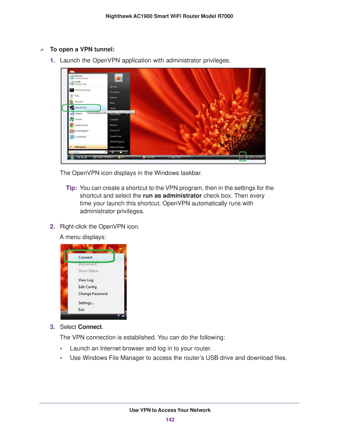 NETGEAR R7000 user manual  To open a VPN tunnel 