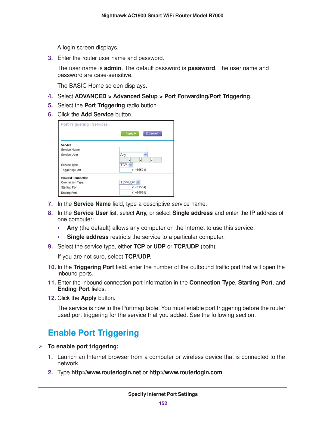 NETGEAR R7000 user manual Enable Port Triggering,  To enable port triggering 