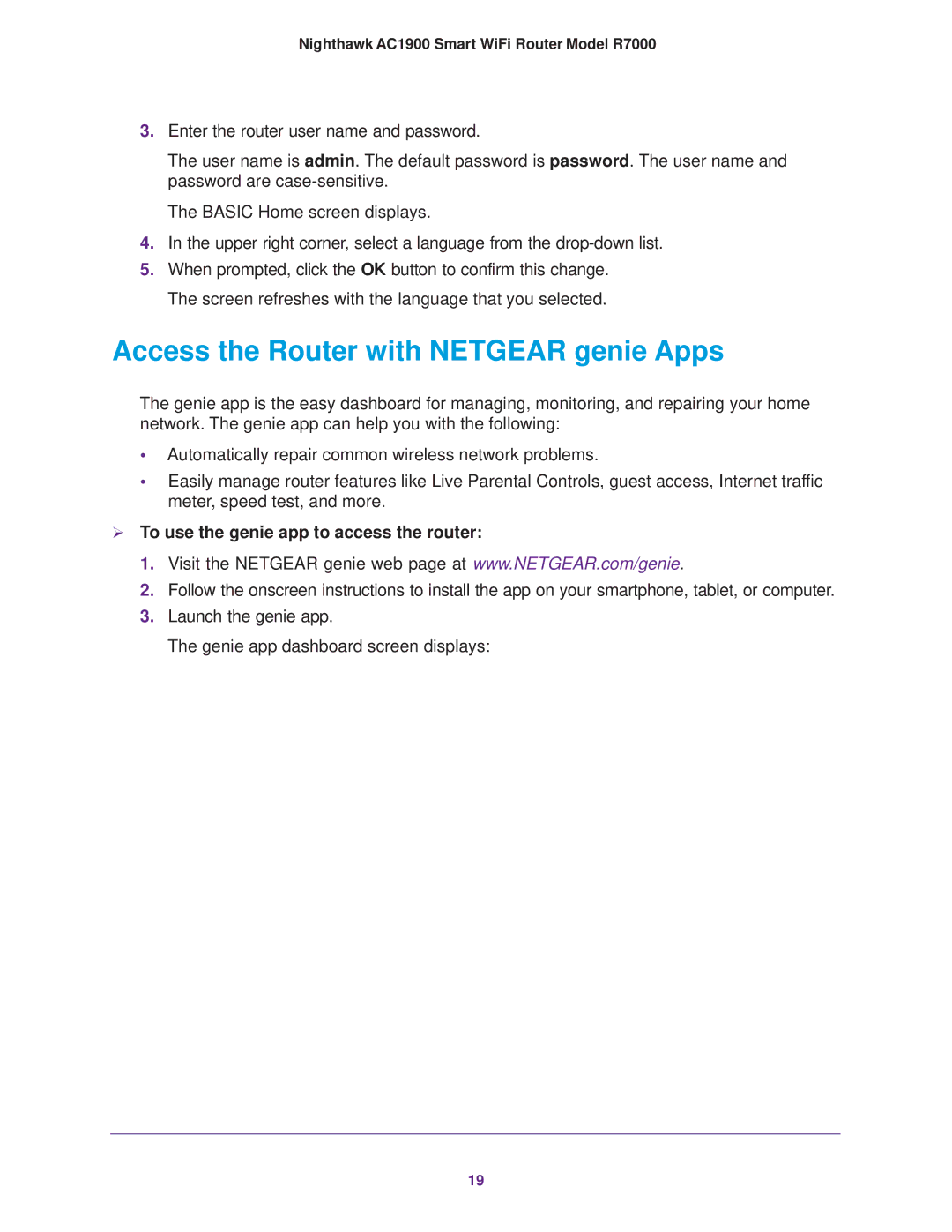 NETGEAR R7000 user manual Access the Router with Netgear genie Apps,  To use the genie app to access the router 