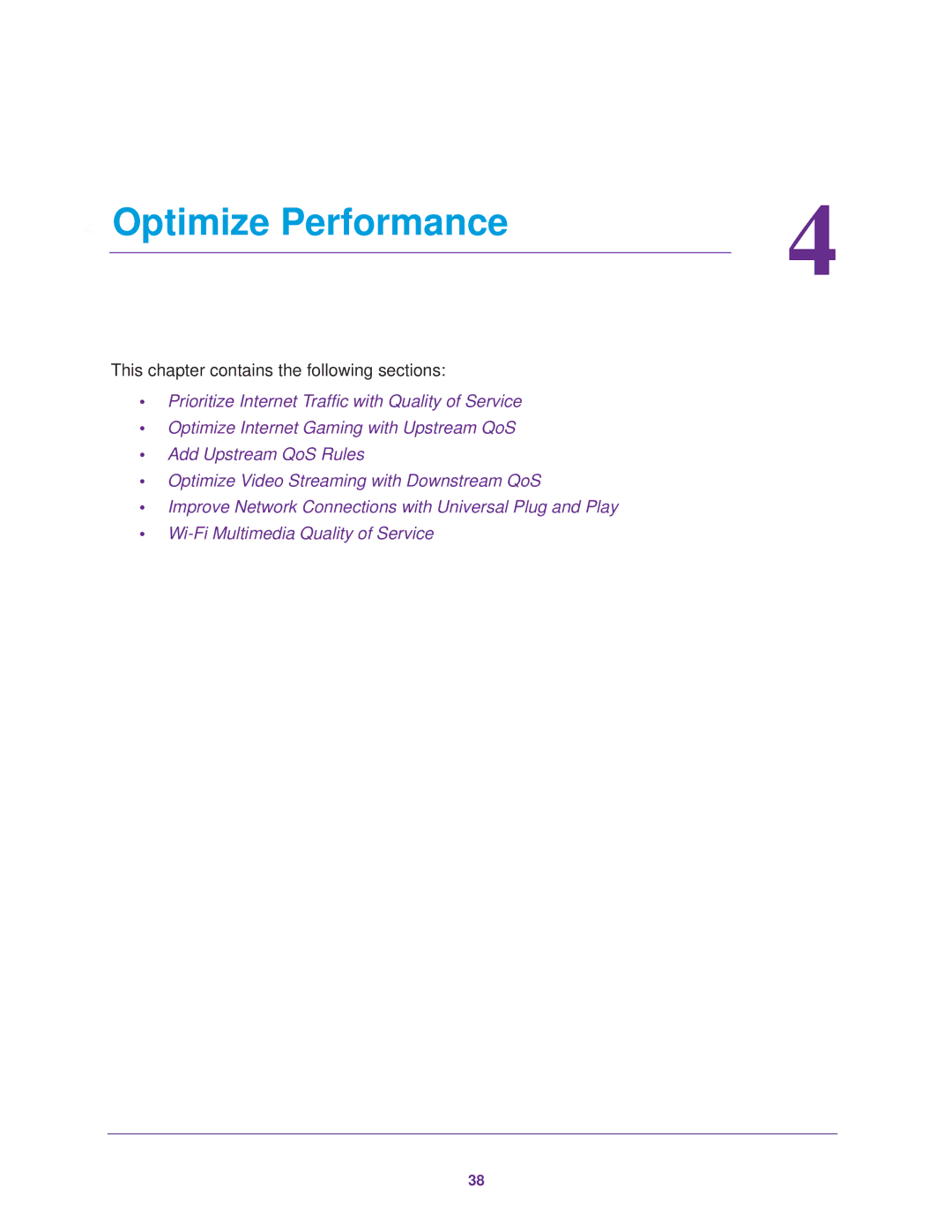 NETGEAR R7000 user manual Optimize Performance 