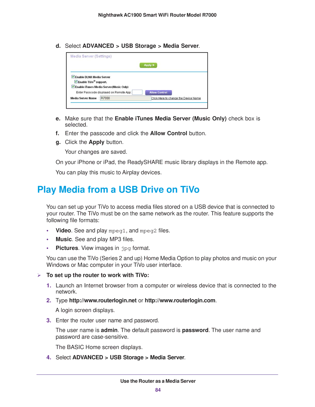 NETGEAR R7000 user manual Play Media from a USB Drive on TiVo,  To set up the router to work with TiVo 