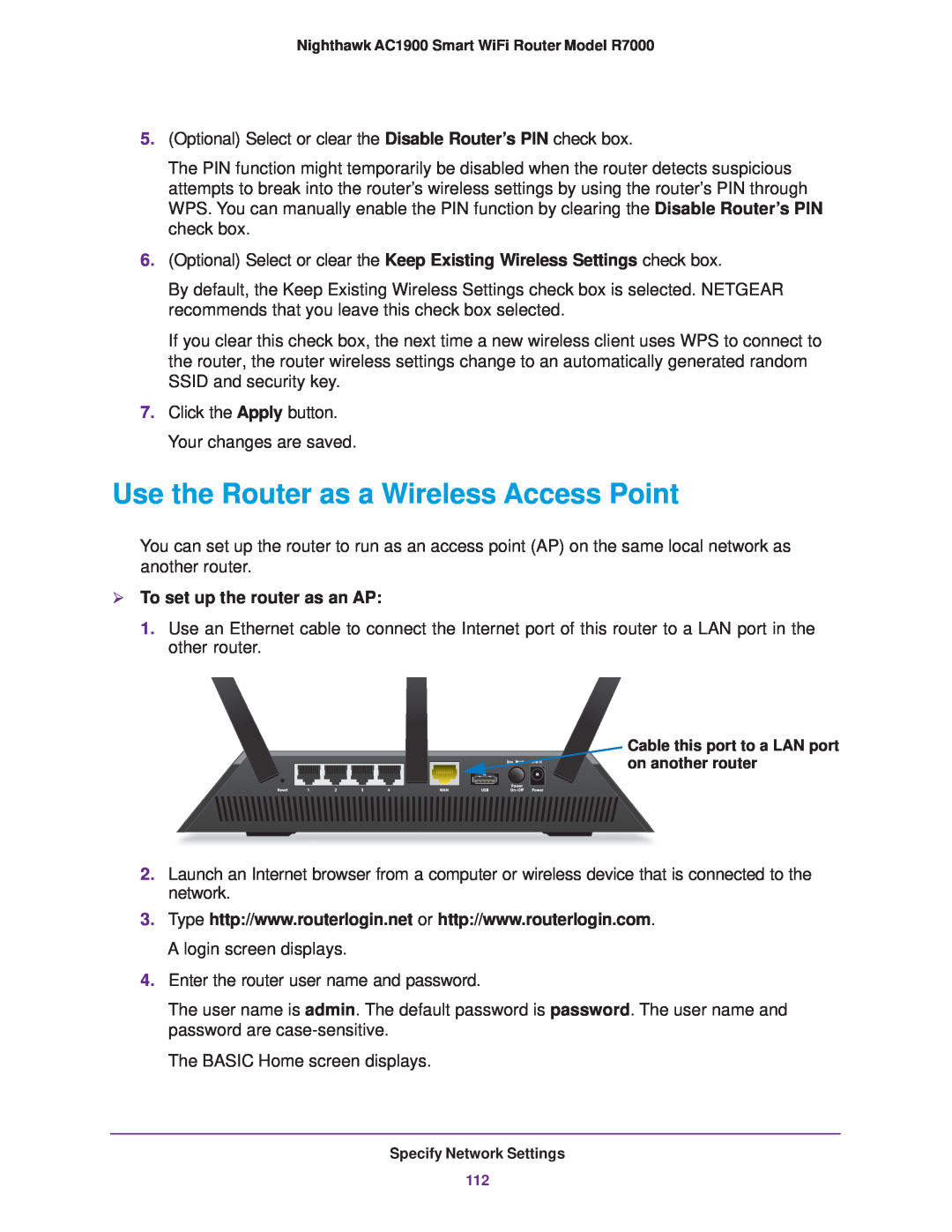 NETGEAR R7000 user manual Use the Router as a Wireless Access Point,  To set up the router as an AP 