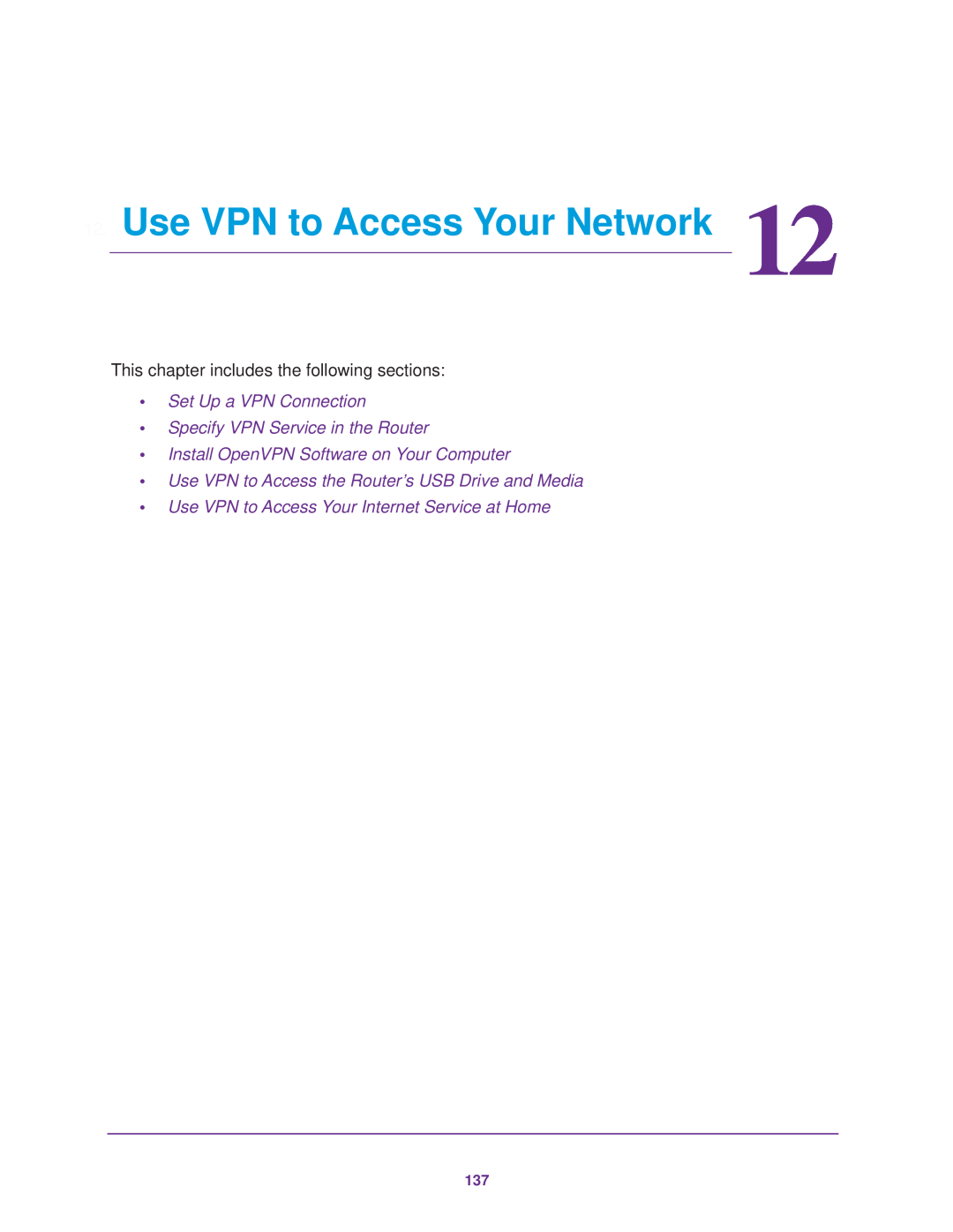 NETGEAR R7000 user manual Use VPN to Access Your Network, Set Up a VPN Connection Specify VPN Service in the Router 