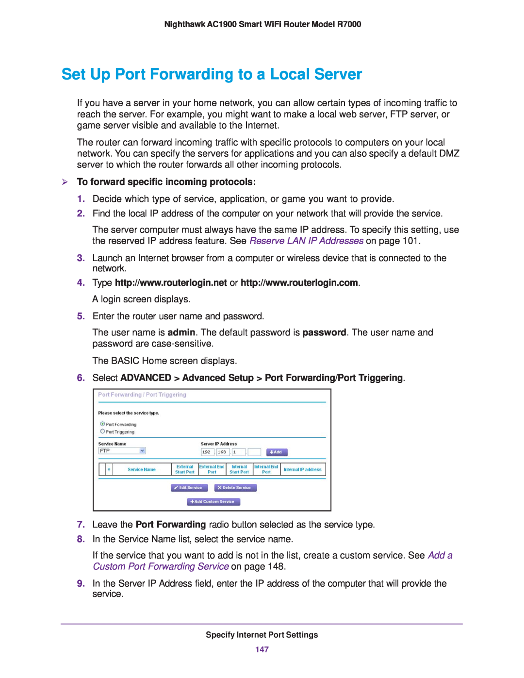 NETGEAR R7000 user manual Set Up Port Forwarding to a Local Server,  To forward specific incoming protocols 