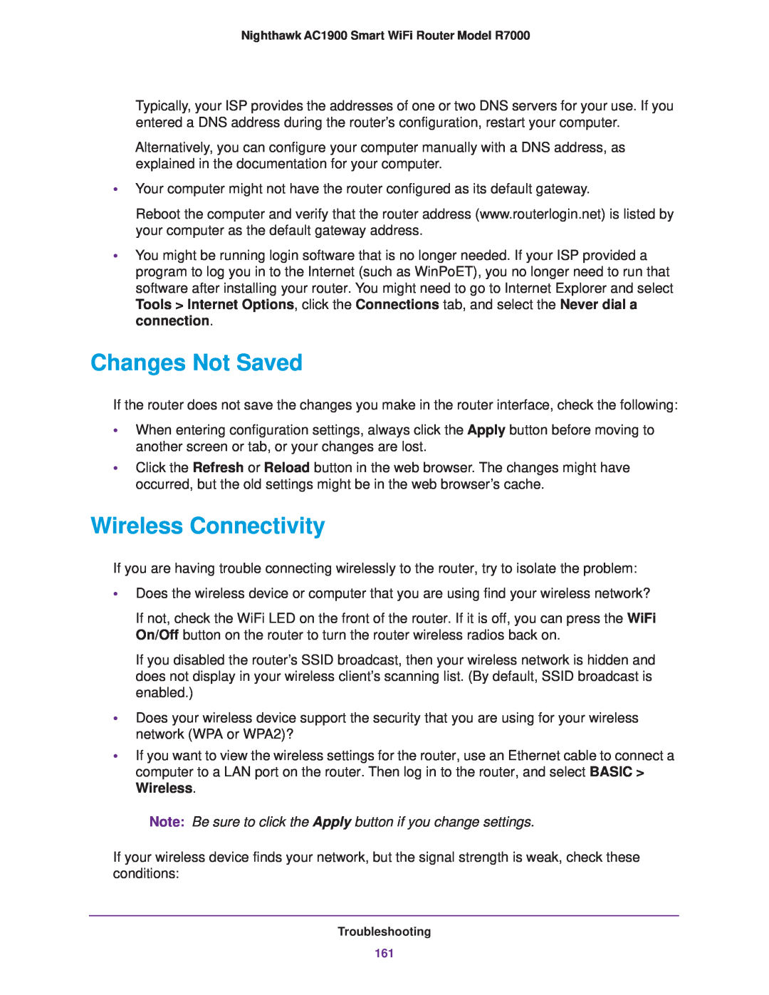 NETGEAR R7000 Changes Not Saved, Wireless Connectivity, Note Be sure to click the Apply button if you change settings 