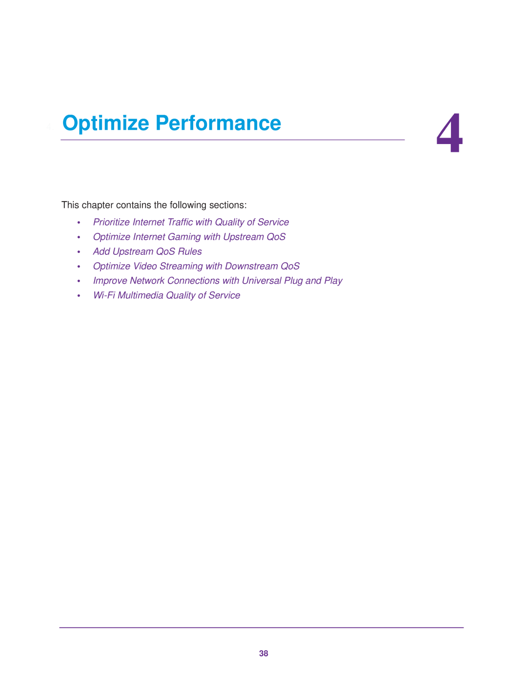 NETGEAR R7000 user manual Optimize Performance, Prioritize Internet Traffic with Quality of Service 