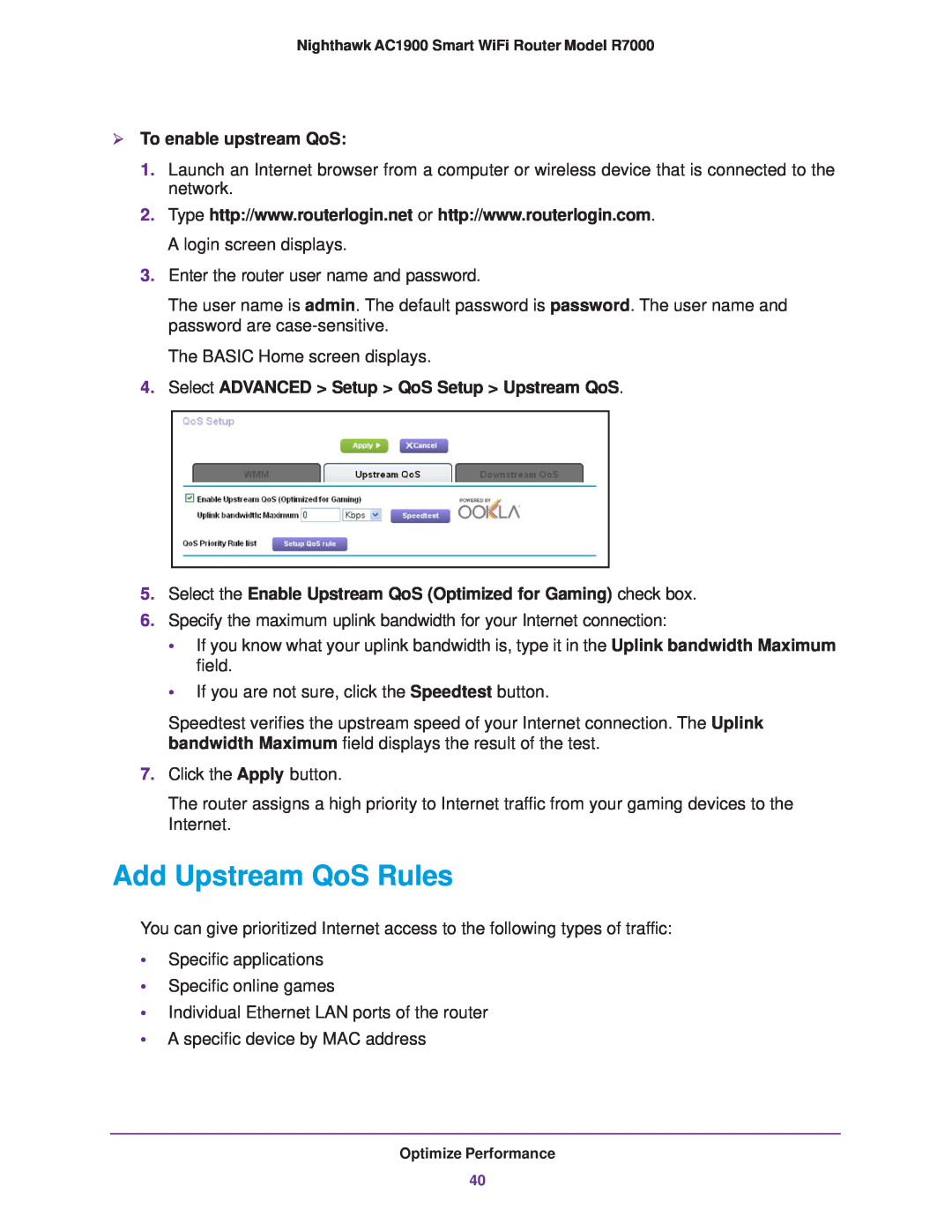 NETGEAR R7000 user manual Add Upstream QoS Rules,  To enable upstream QoS, Select ADVANCED Setup QoS Setup Upstream QoS 