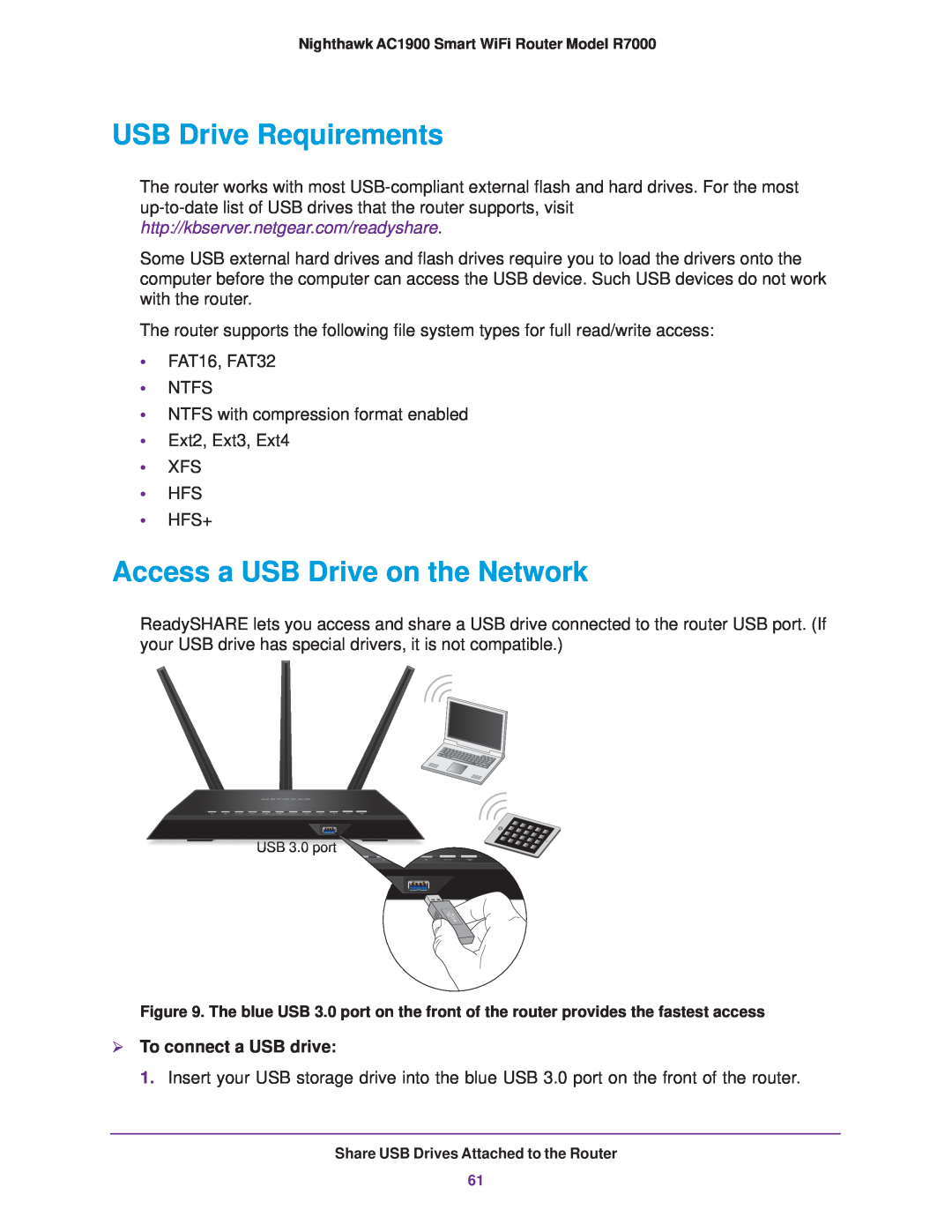 NETGEAR R7000 user manual USB Drive Requirements, Access a USB Drive on the Network,  To connect a USB drive 