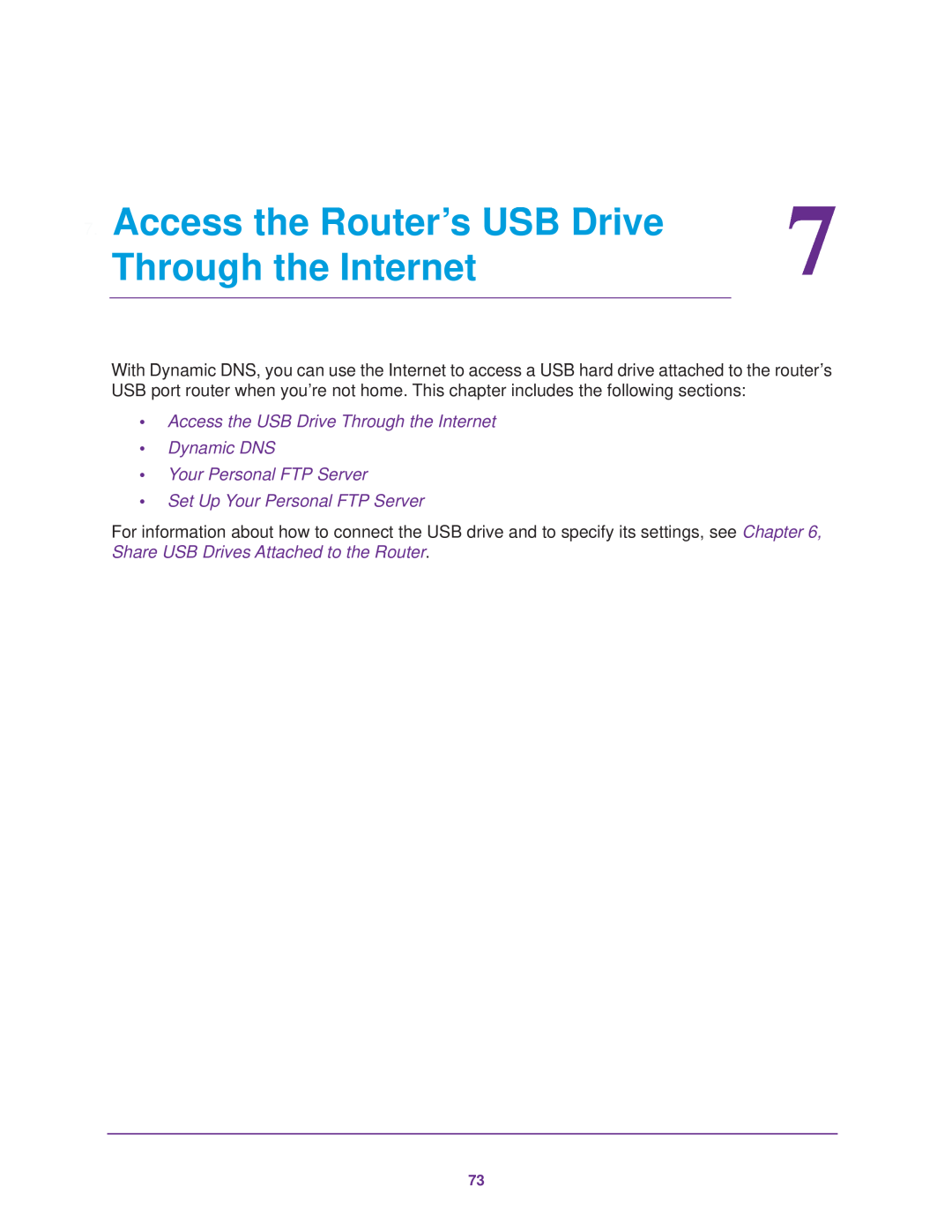 NETGEAR R7000 user manual Access the Router’s USB Drive, Access the USB Drive Through the Internet Dynamic DNS 