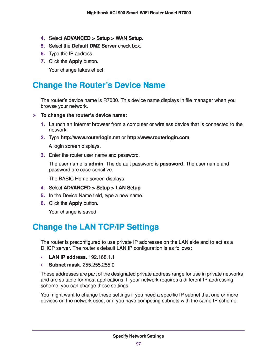 NETGEAR R7000 Change the Router’s Device Name, Change the LAN TCP/IP Settings,  To change the router’s device name 