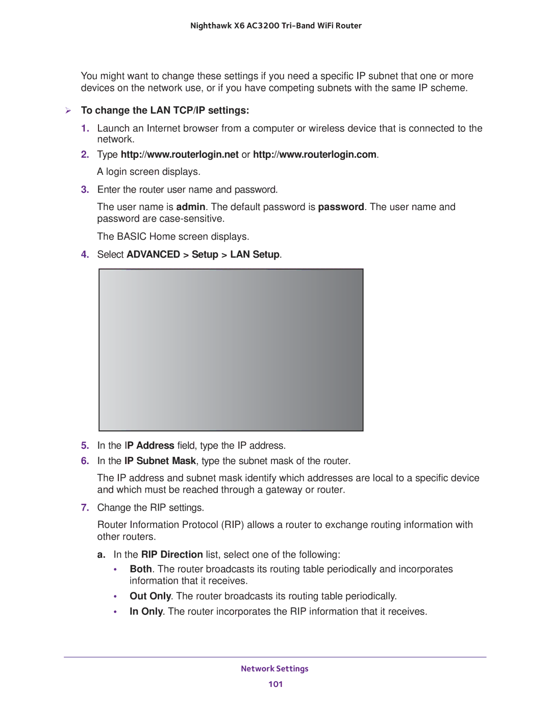 NETGEAR R8000 user manual  To change the LAN TCP/IP settings, Select Advanced Setup LAN Setup 