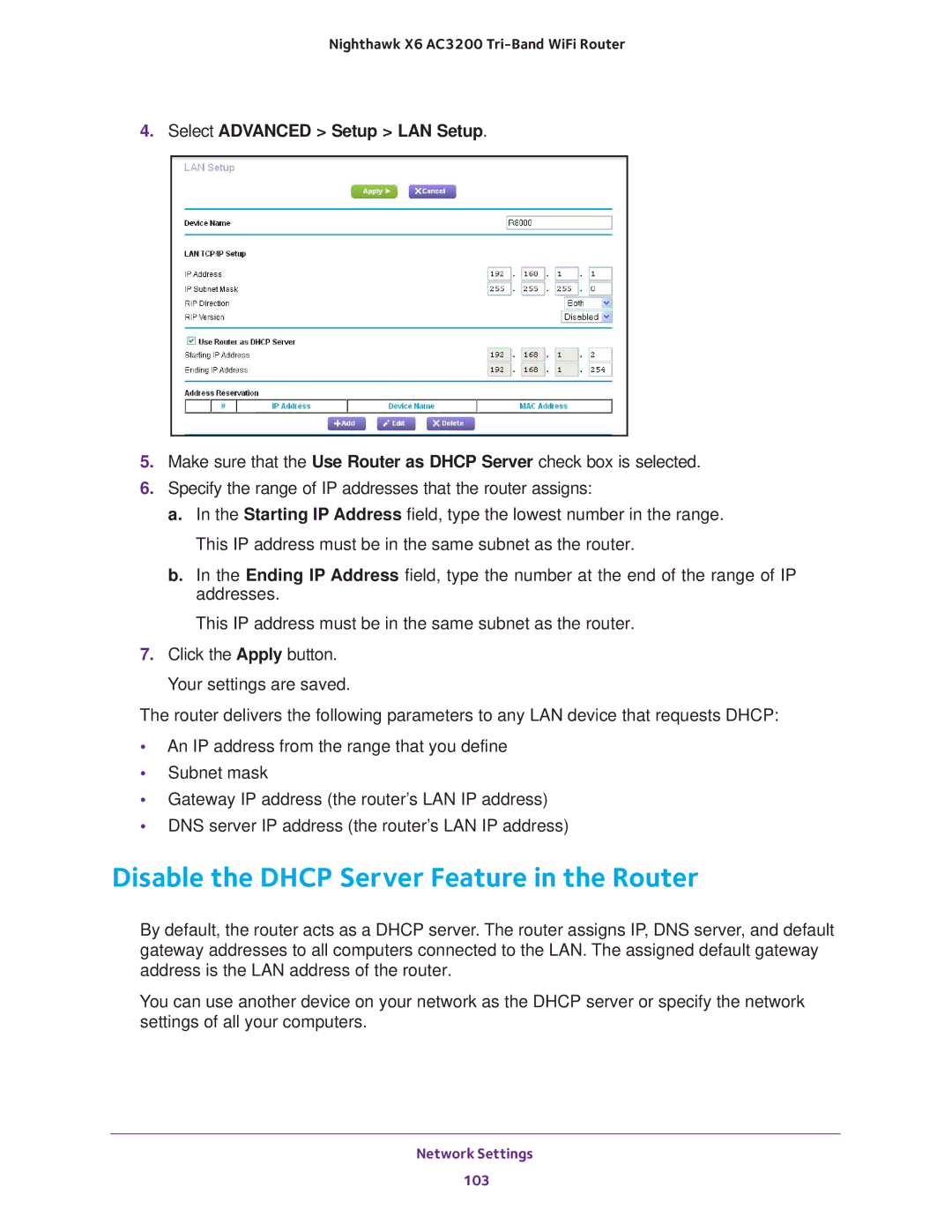 NETGEAR R8000 user manual Disable the Dhcp Server Feature in the Router 